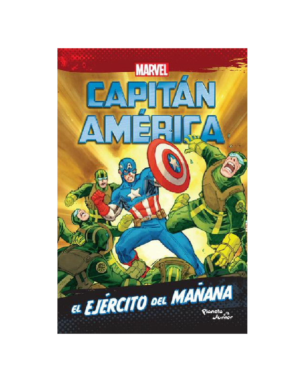 Libro ''capitán América. El Ejército Del Mañana''