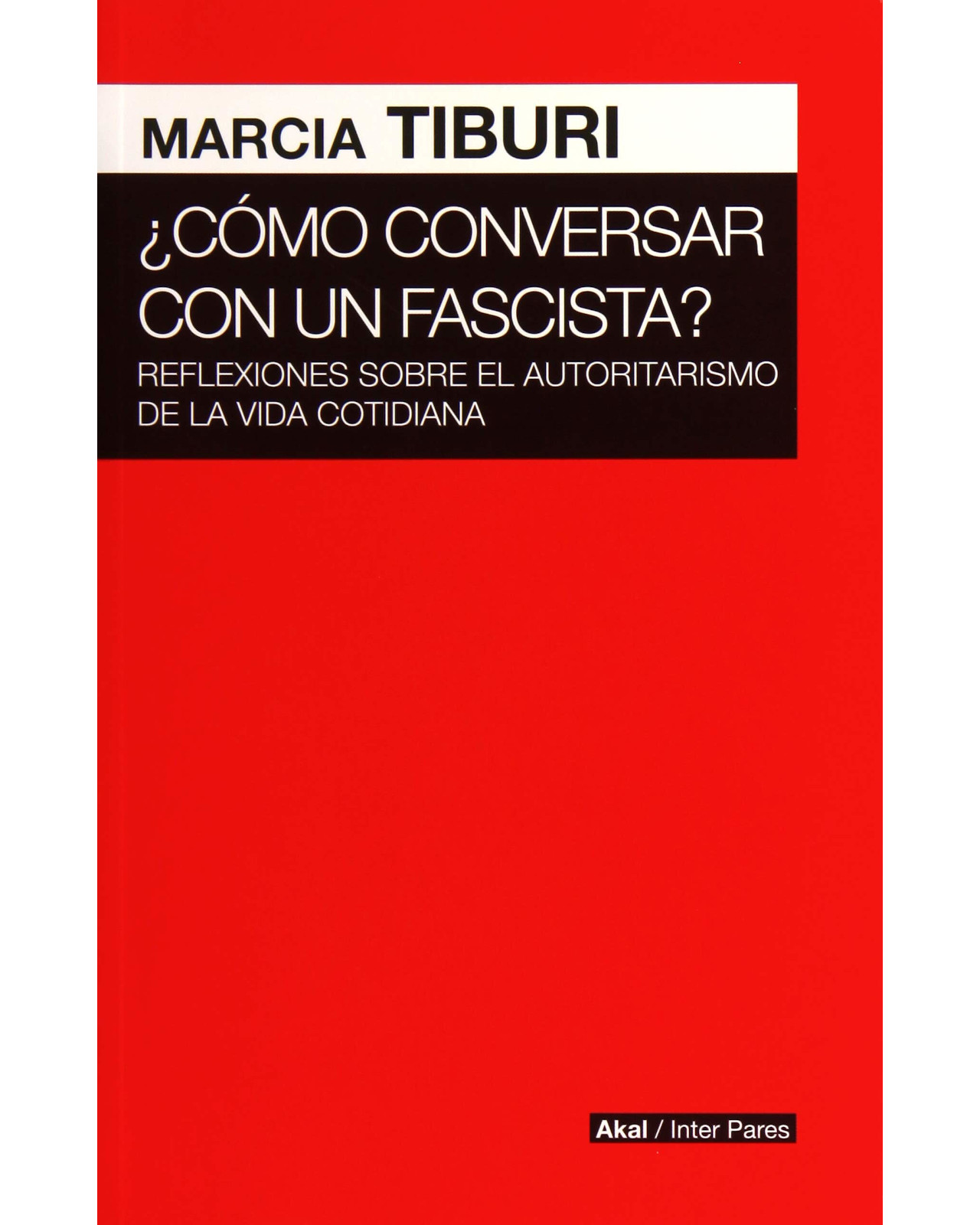 Foto 2 pulgar | Libro ''como Conversar Con Un Fascista''