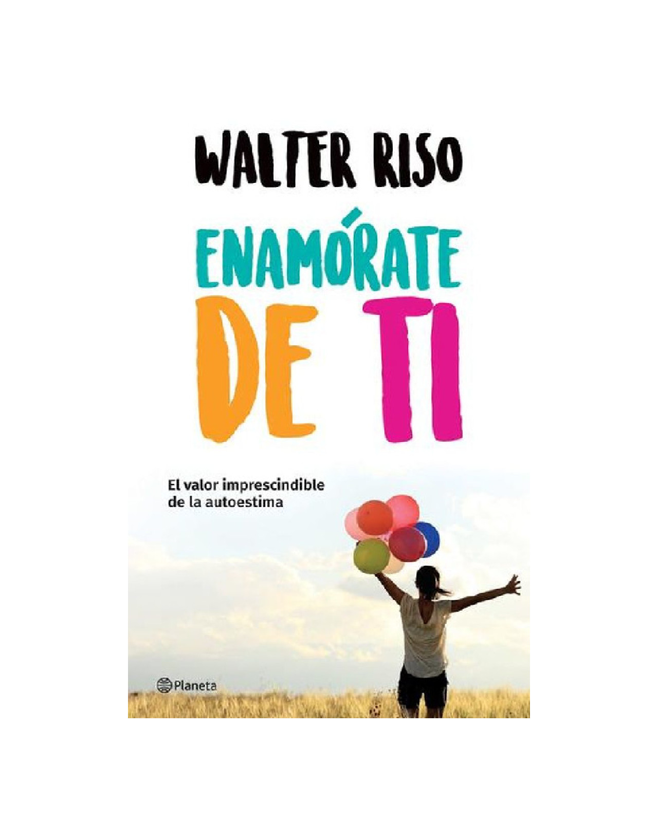 Libro ''enamórate De Ti Td''