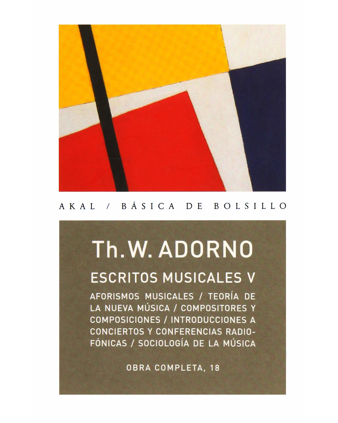 Libro ''o.c. Adorno 18 Escritos Musicales V''