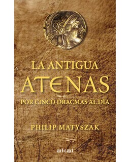 Foto 1 | Libro ''antigua Atenas Por Cinco Dracmas Al Dia''