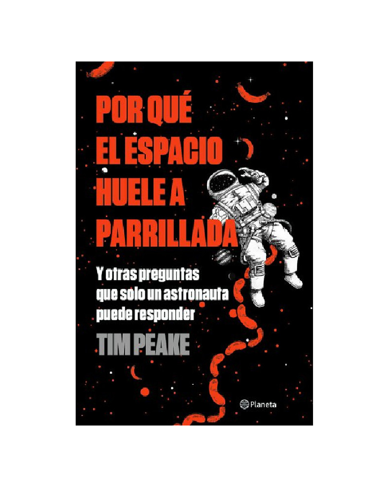 Foto 2 pulgar | Libro ''por Qué El Espacio Huele A Parrillada''