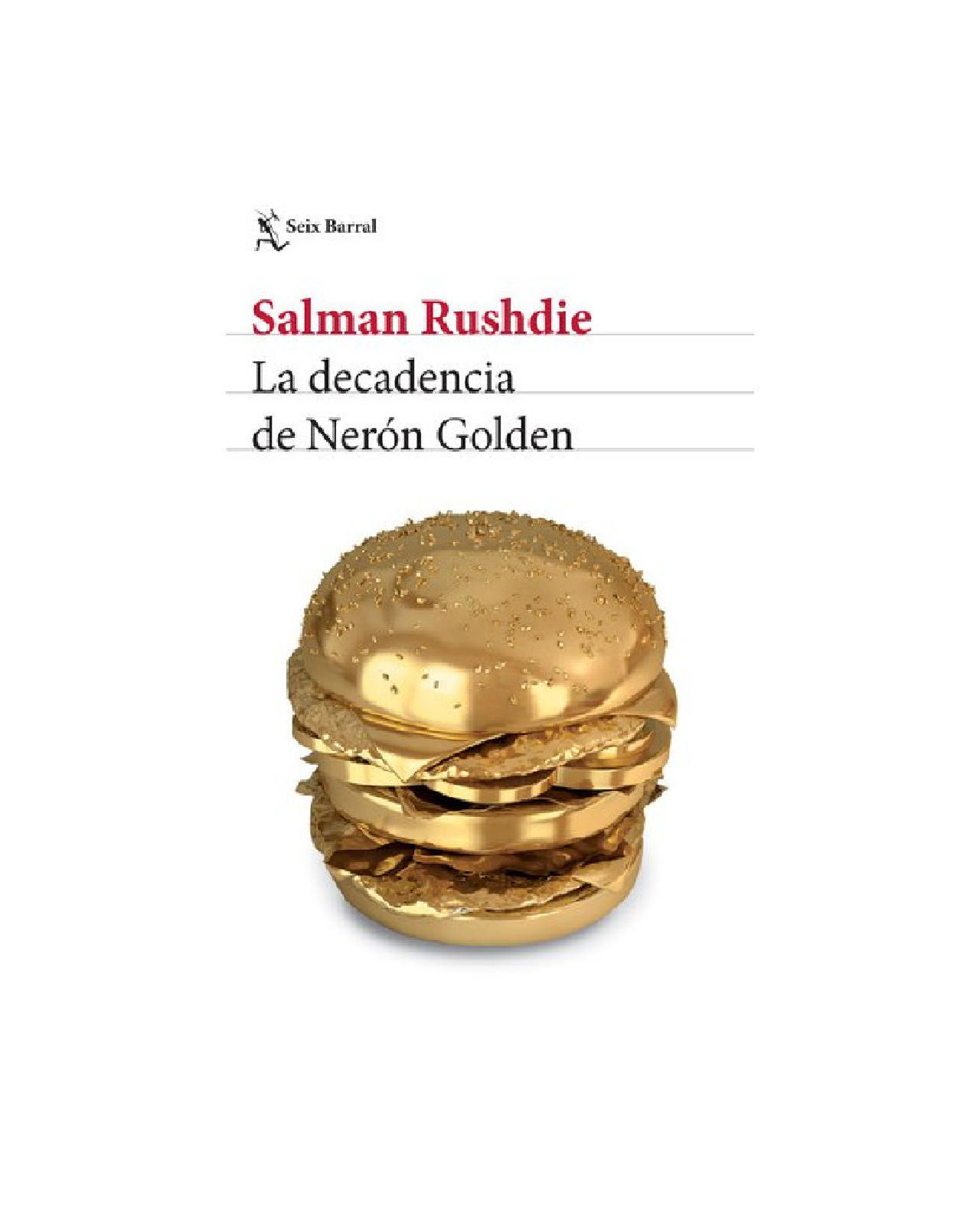 Libro ''la Decadencia De Neron Golden''
