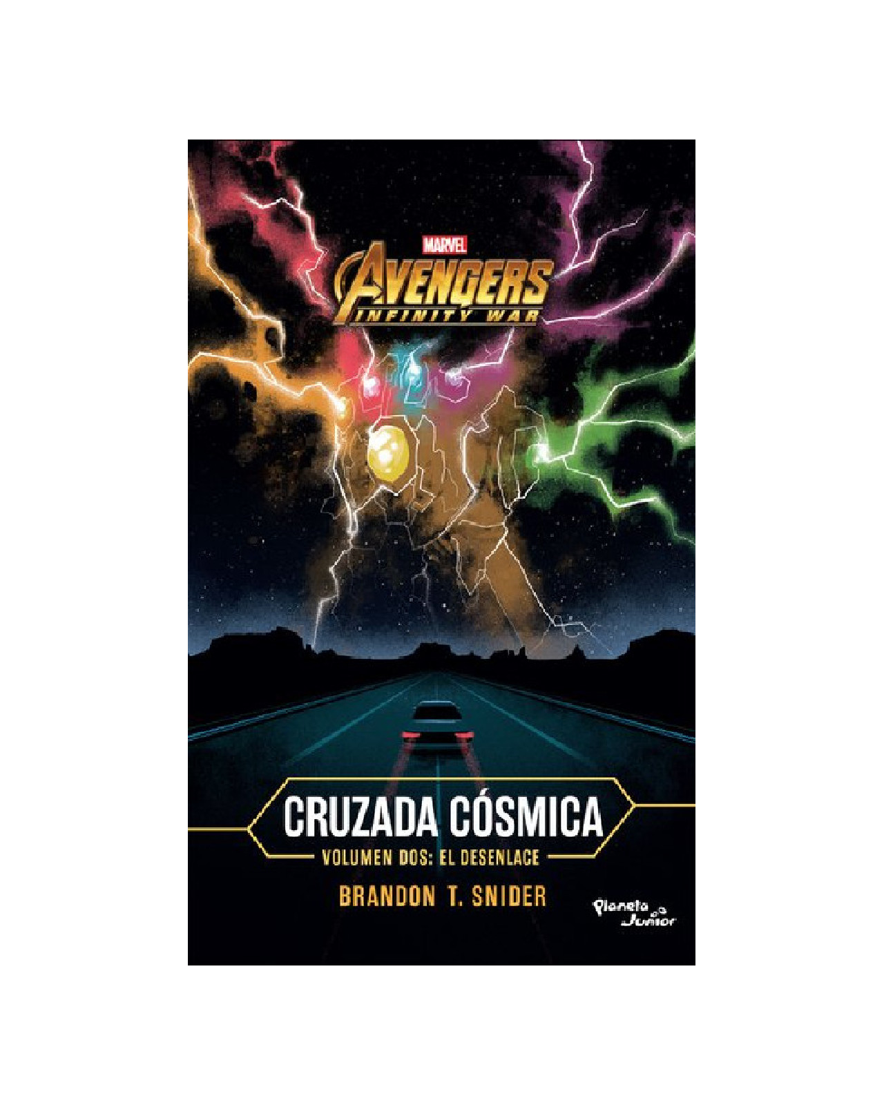 Libro ''infinity War. Cruzada Cosmica 2. El Desenlace''