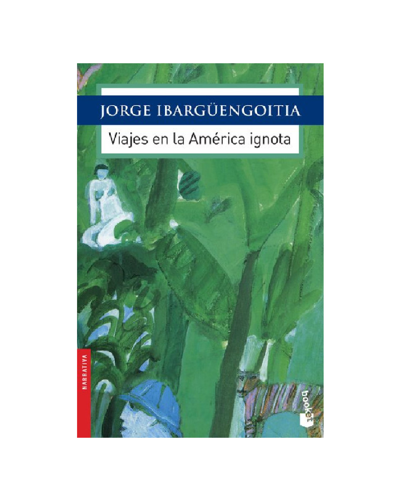 Libro ''viajes En La America Ignota''