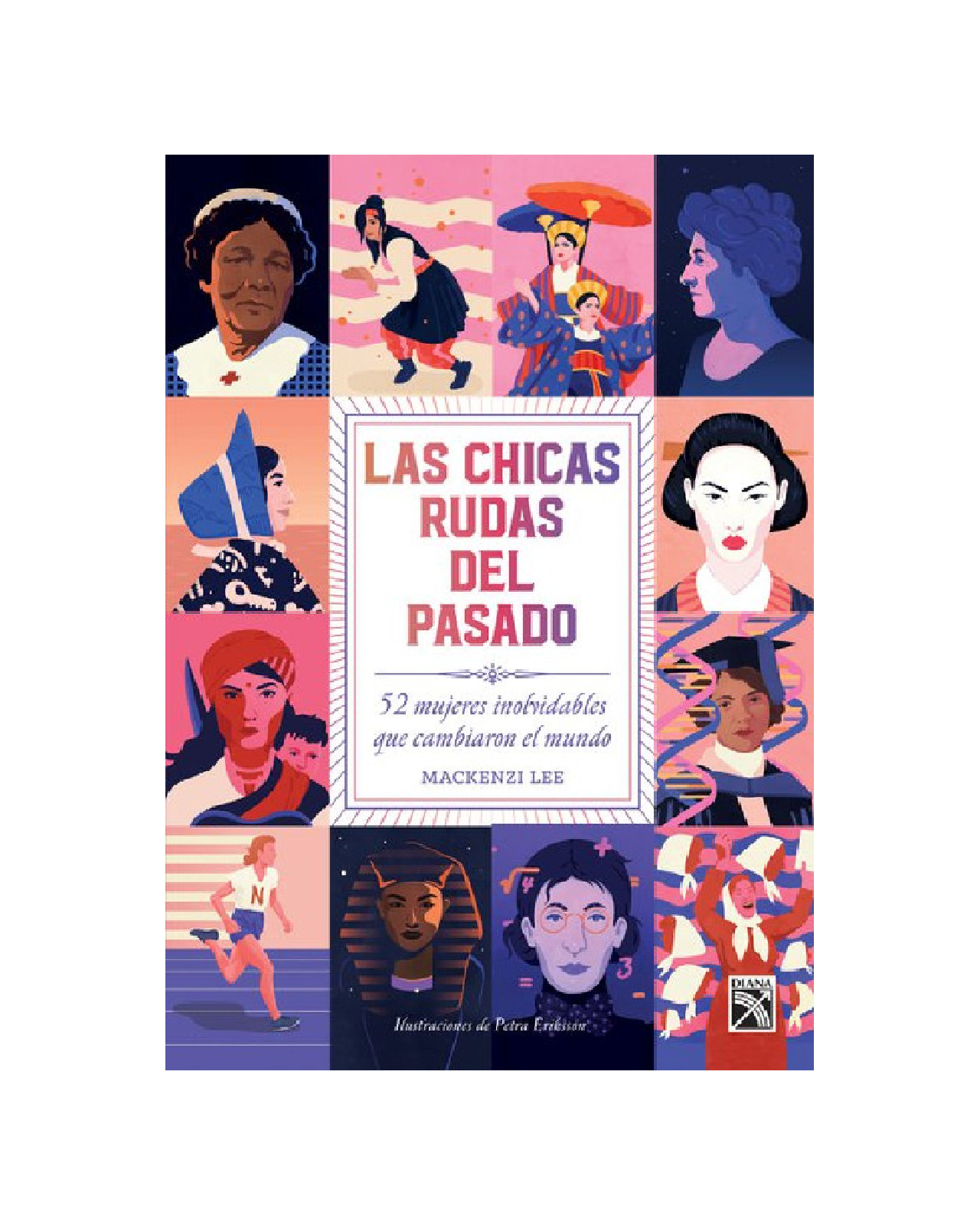Libro ''las Chicas Rudas Del Pasado''