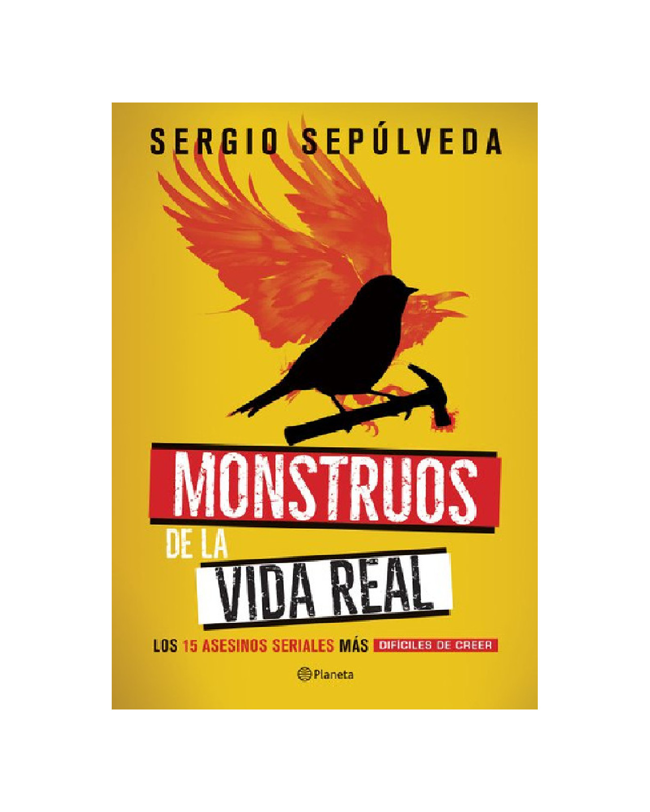 Libro ''monstruos De La Vida Real''