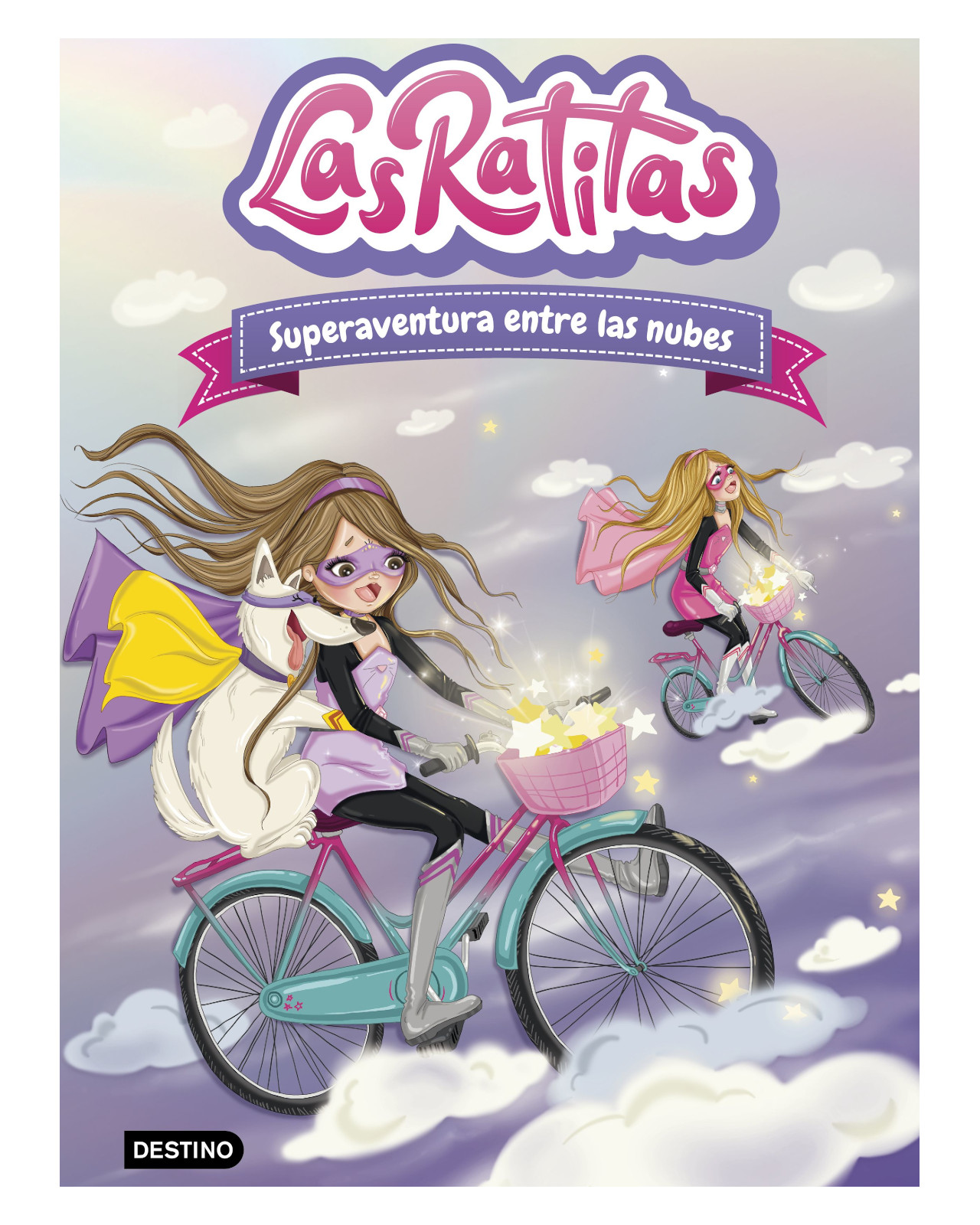Libro ''las Ratitas 4. Superaventura Entre Las Nubes''