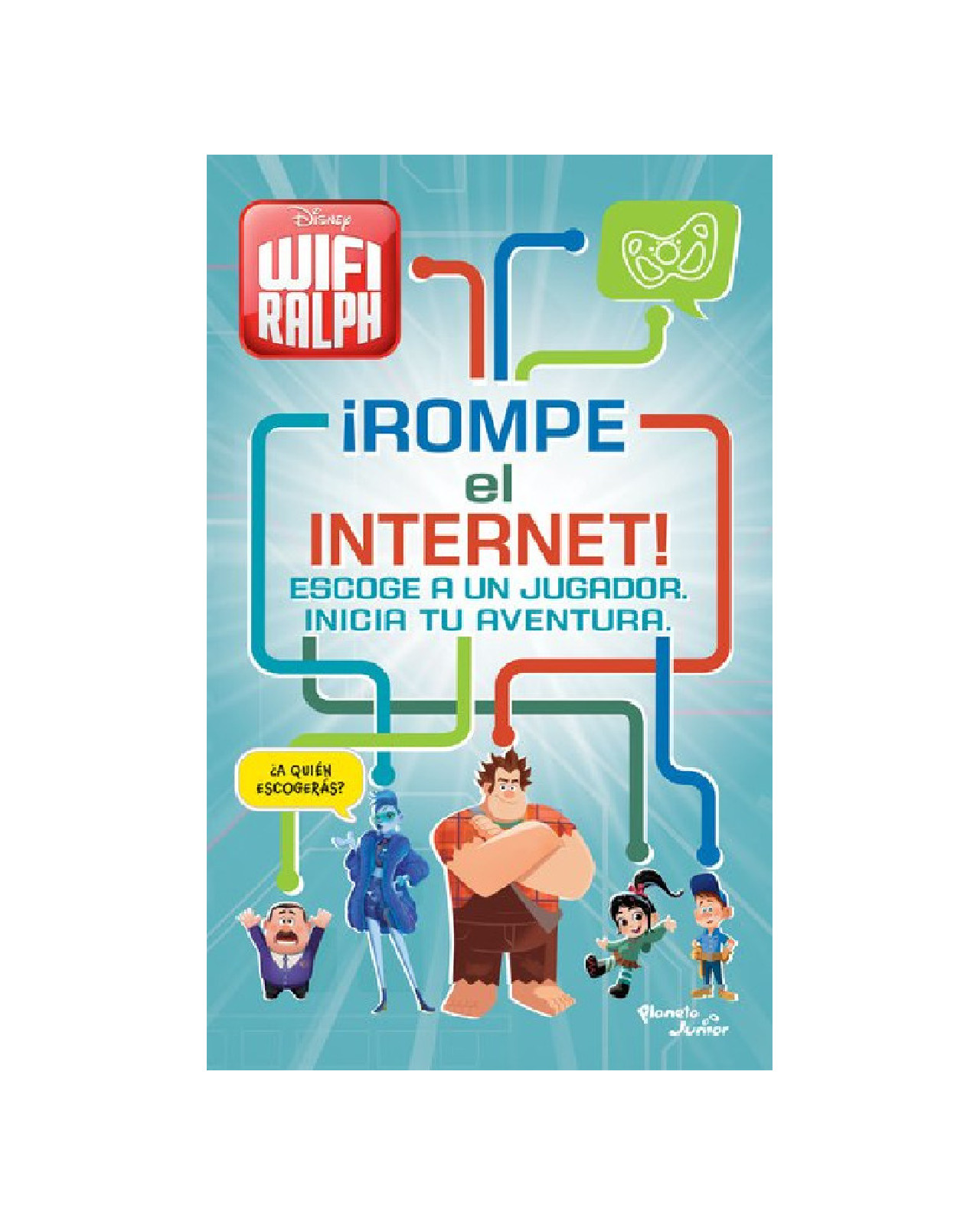 Libro ''ralph El Demoledor 2. ¡rompe El Internet!''