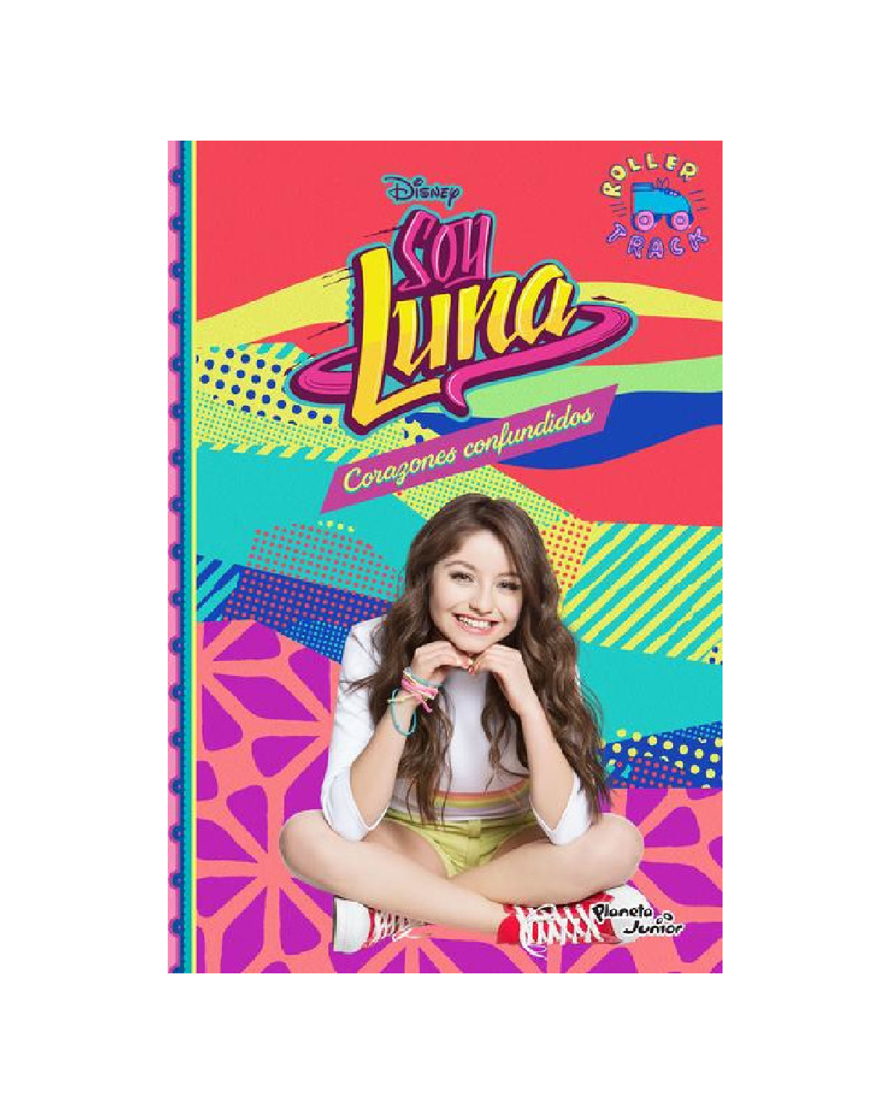 Libro ''soy Luna 9. Corazones Confundidos''