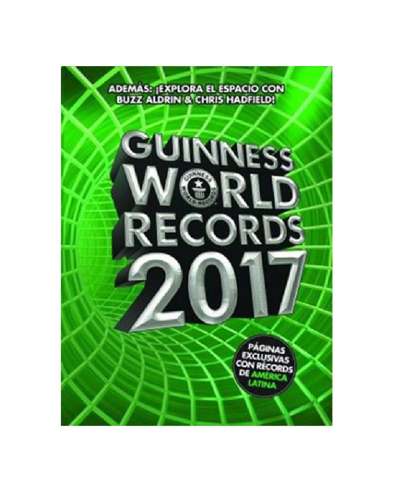 Libro ''guinness World Records 2017. Ed. Latinoamérica''