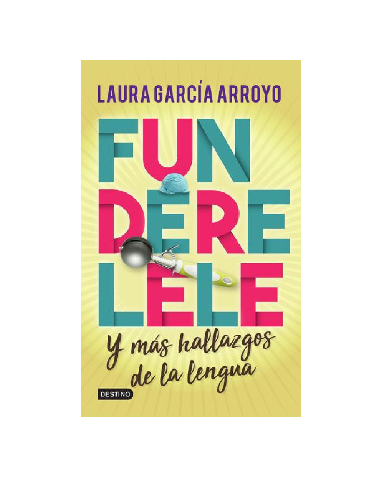 Foto 2 pulgar | Libro ''funderelele Y Más Hallazgos De La Lengua''