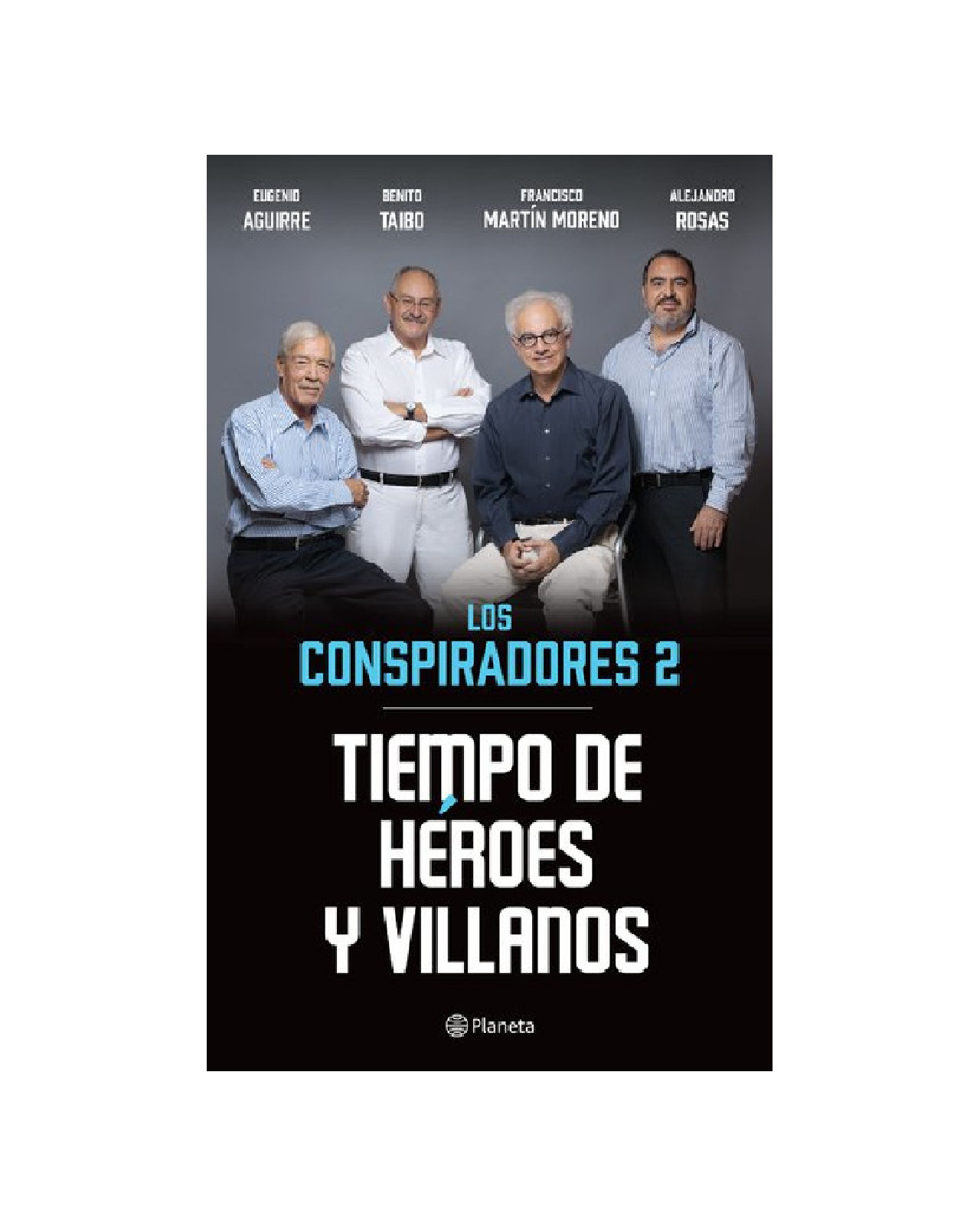 Libro ''tiempo De Héroes Y Villanos''