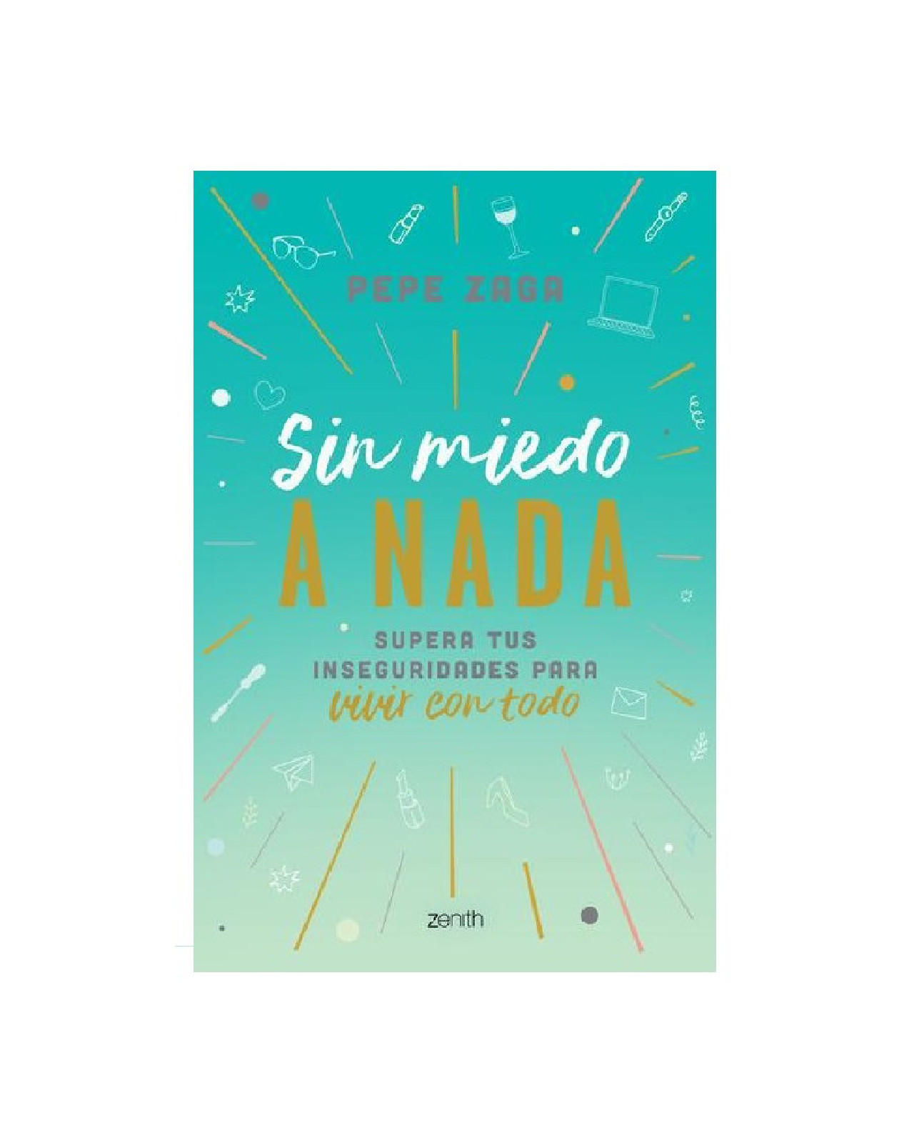 Libro ''sin Miedo A Nada''