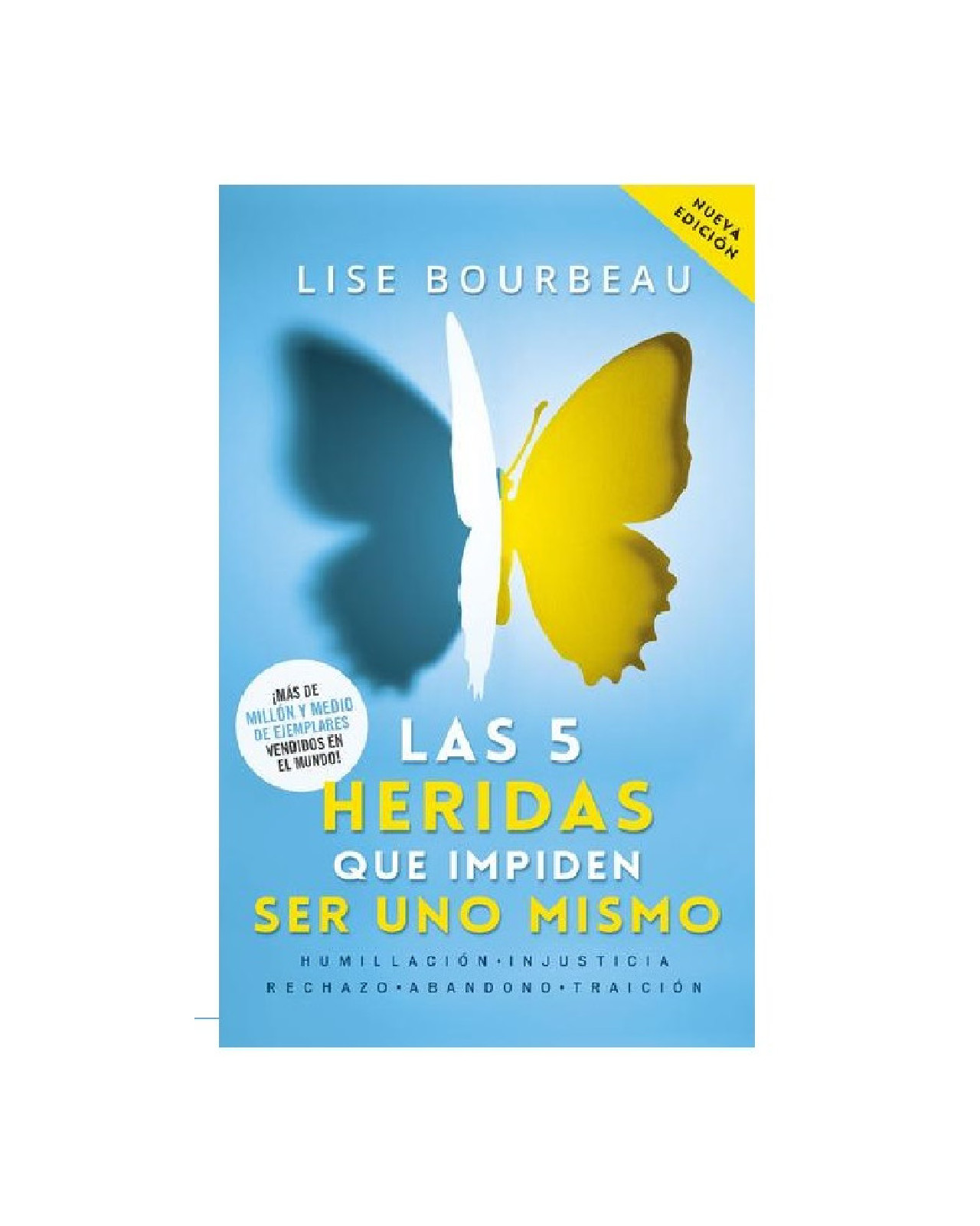 Libro ''las 5 Heridas Que Impiden Ser Uno Mismo Td''
