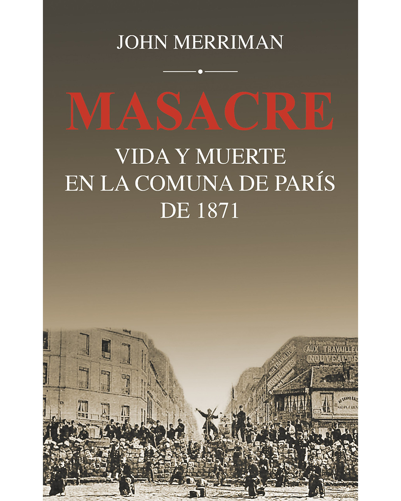 Foto 2 pulgar | Libro ''masacre: Vida Y Muerte En La Comuna De Paris De 1871''