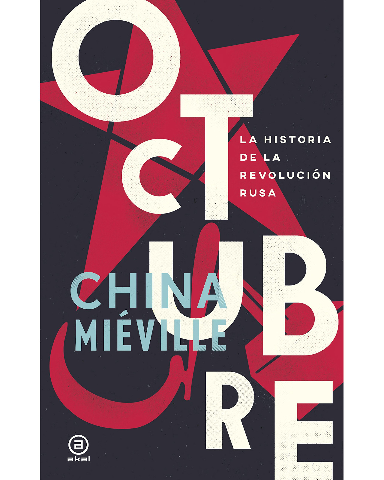 Libro ''octubre. La Historia De La Revolucion Rusa''