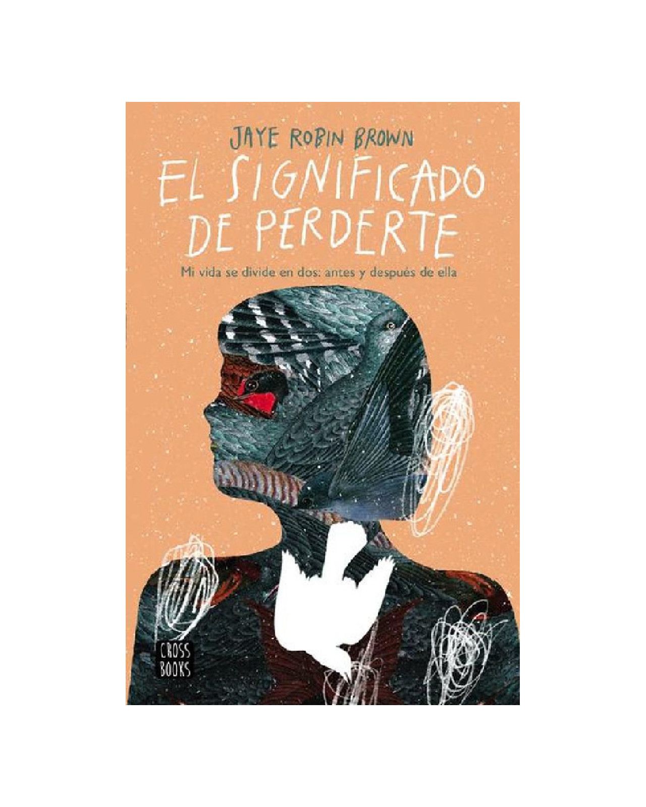 Foto 1 | Libro ''el Significado De Perderte''