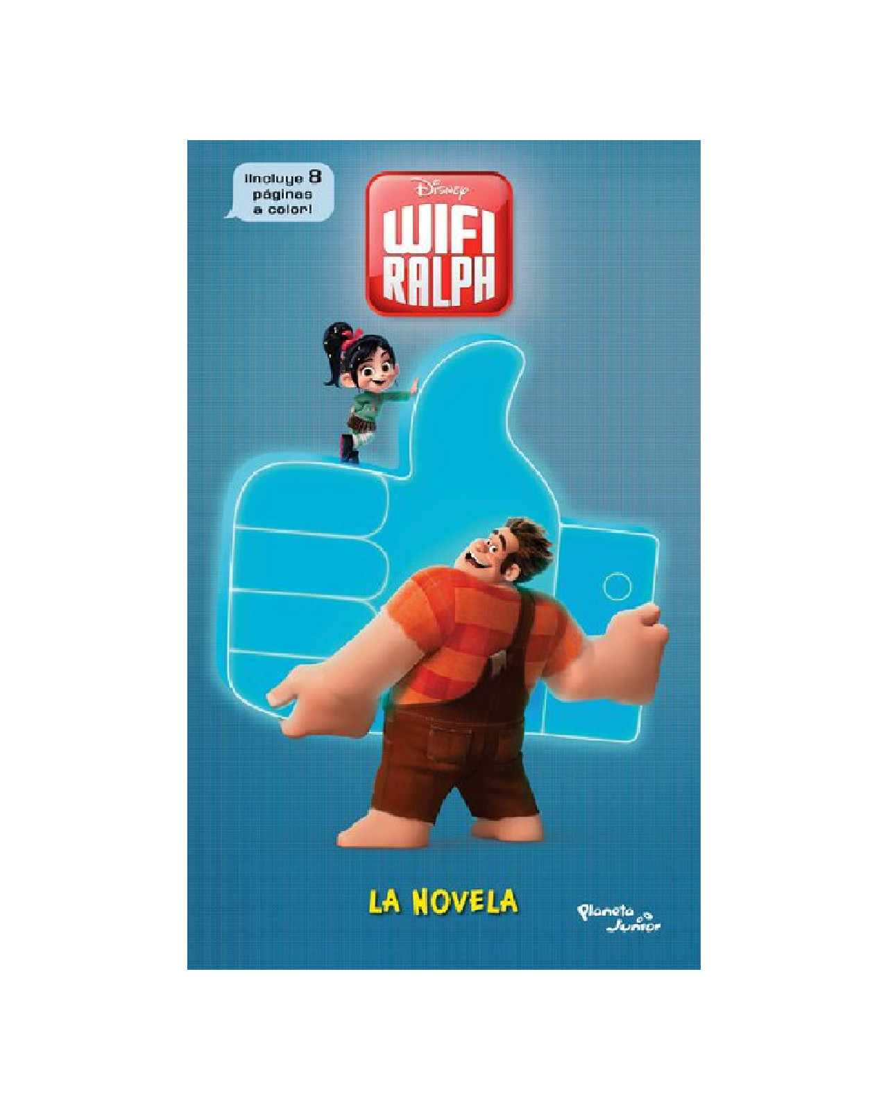 Foto 1 | Libro ''ralph El Demoledor 2. Wifi Ralph. La Novela''