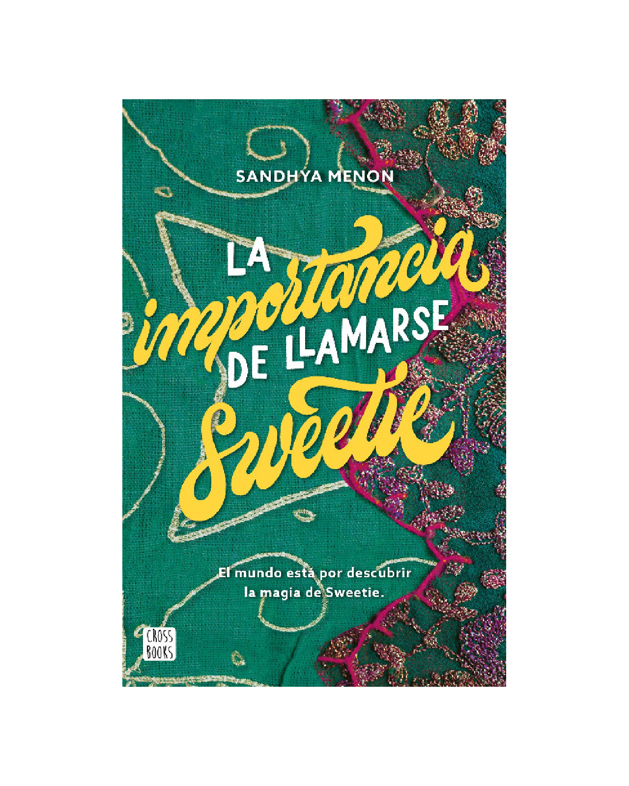 Foto 1 | Libro ''la Importancia De Llamarse Sweetie''