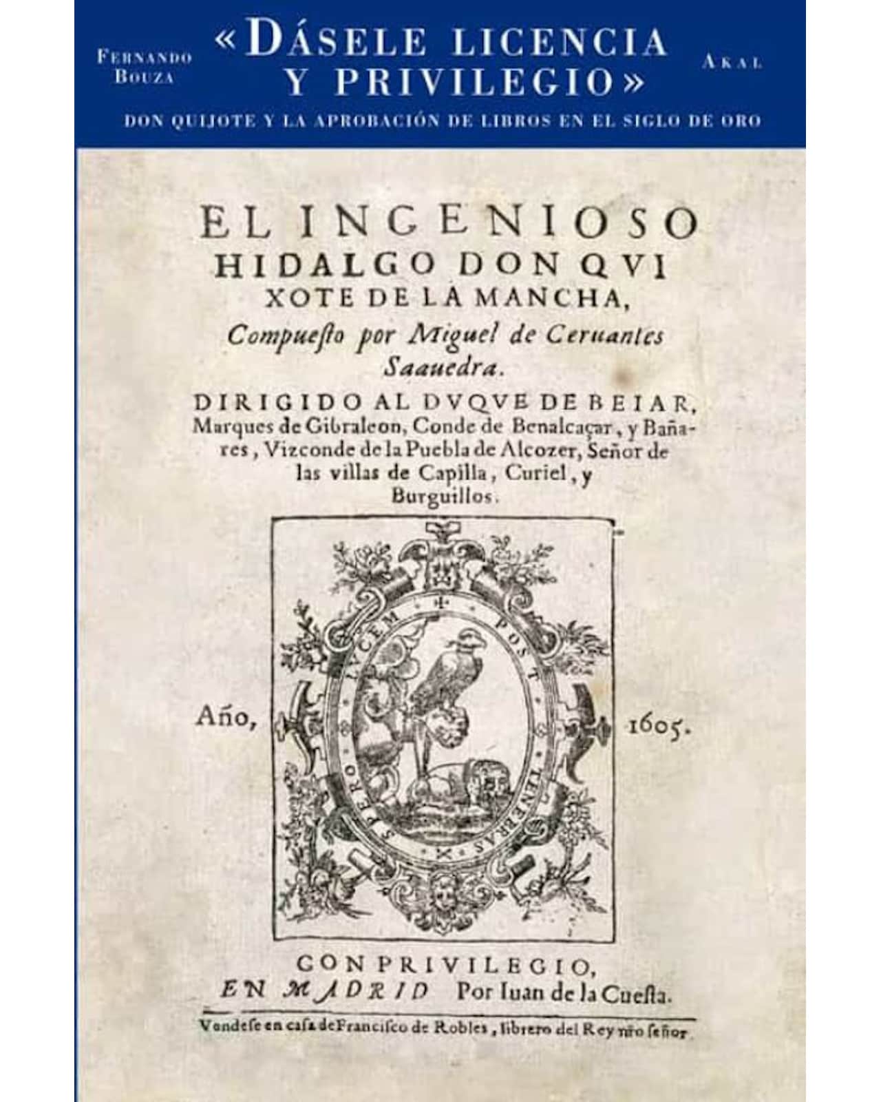 Libro ''dasele Licencia Y Privilegio'' $620
