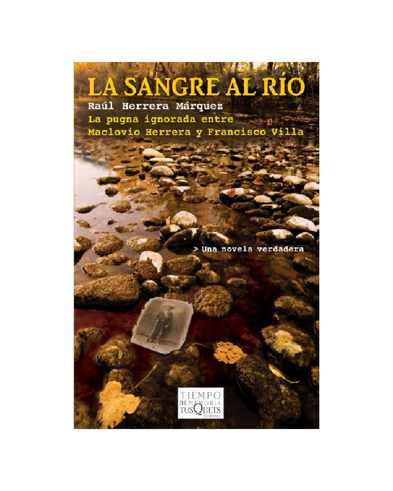 Libro ''la Sangre Al Rio''