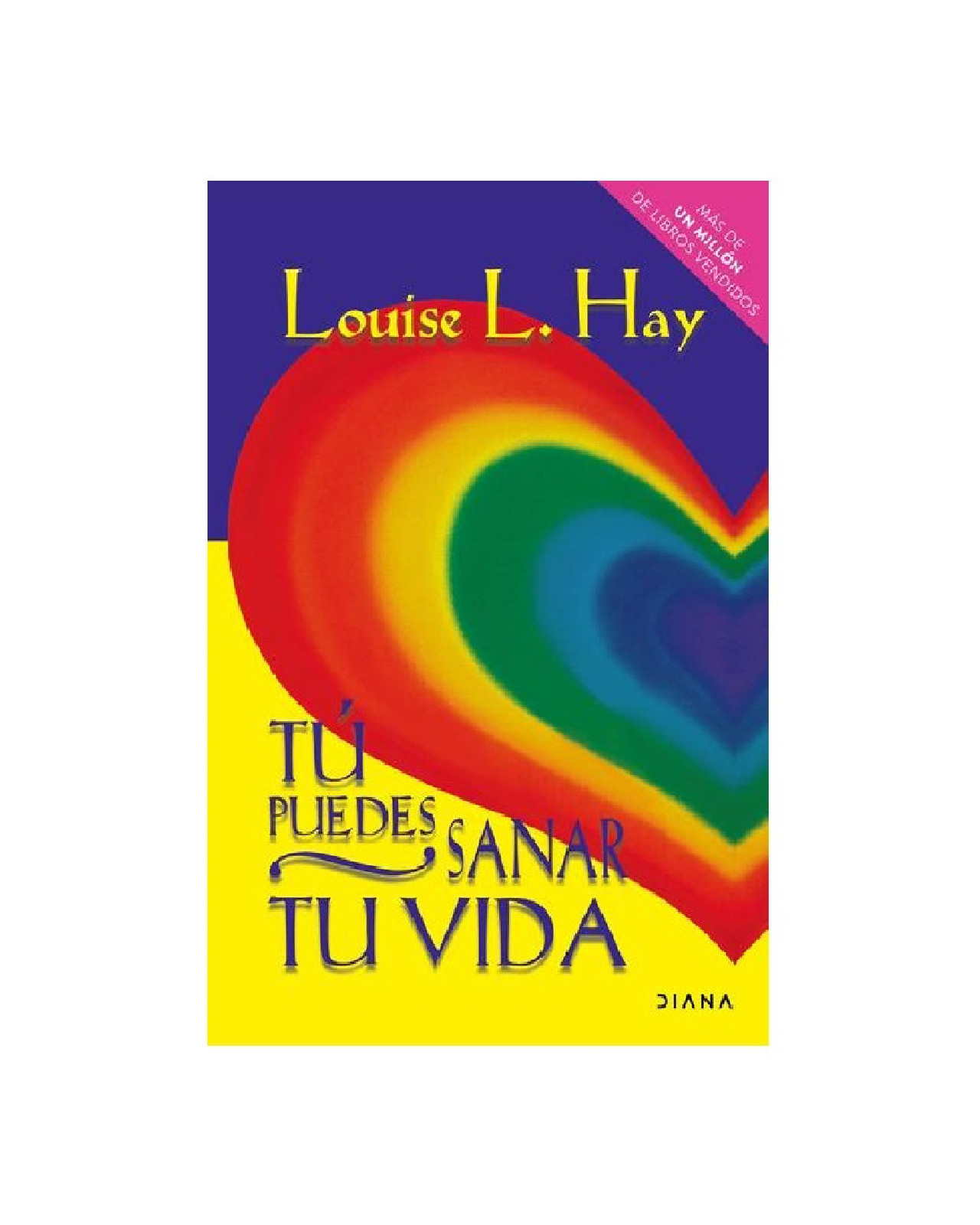 Libro ''tu Puedes Sanar Tu Vida Td''