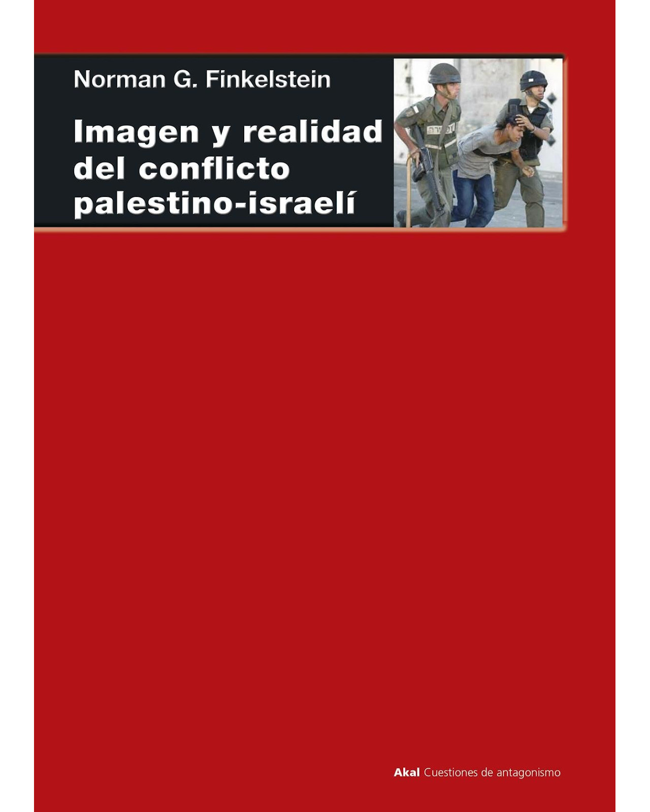 Libro ''imagen Y Realidad Conflicto Palestino-israeli''