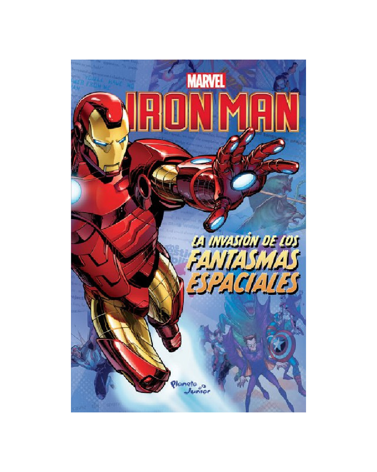 Libro ''iron Man. La Invasion De Los Fantasmas Espaciales''