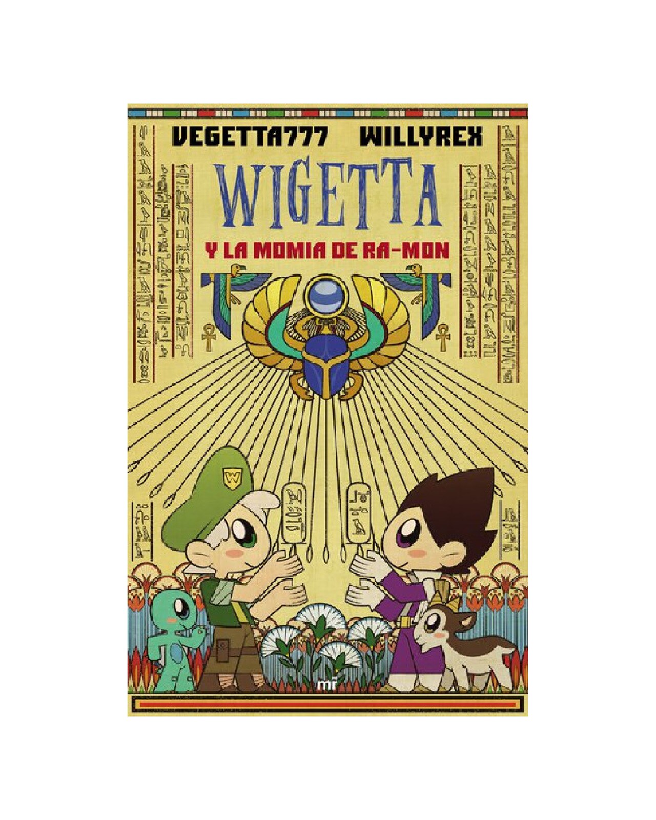 Libro ''wigetta Y La Momia De Ra-mon'' $418