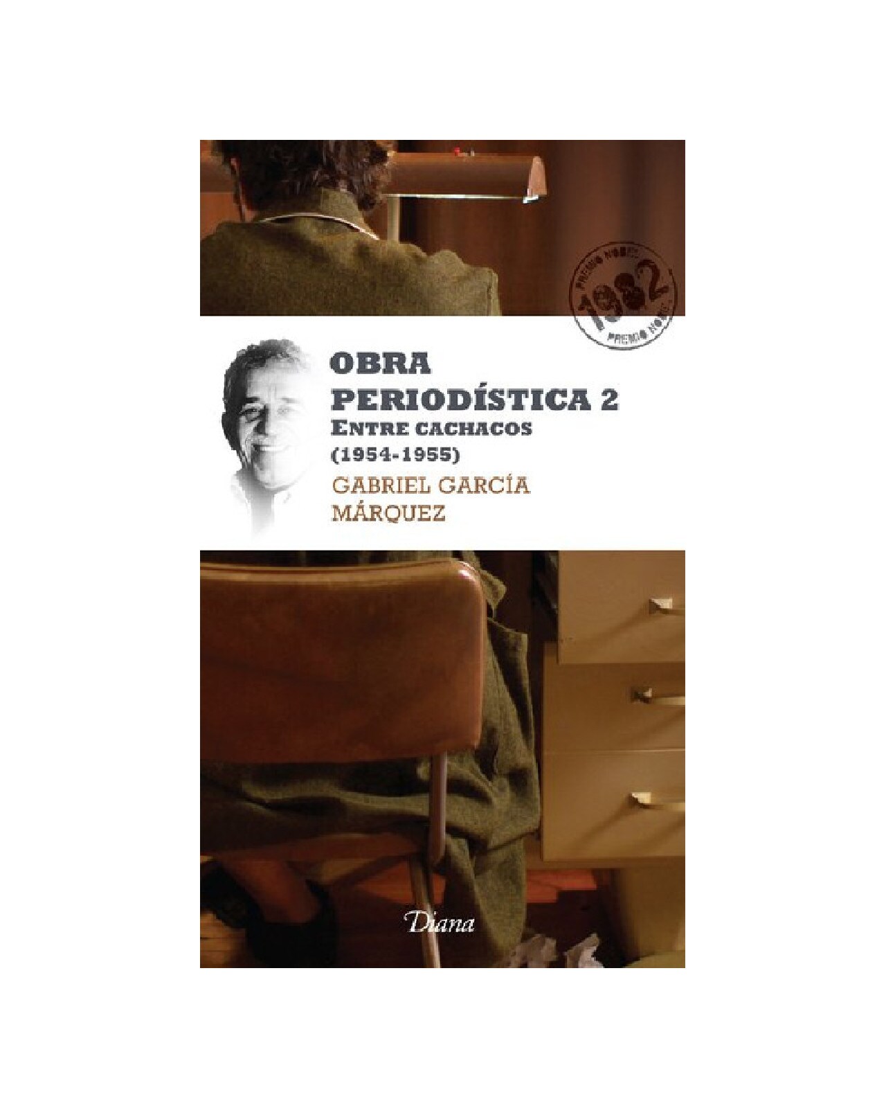 Libro ''obra Periodistica 2. Entre Cachacos (nueva Edic.)'' $588