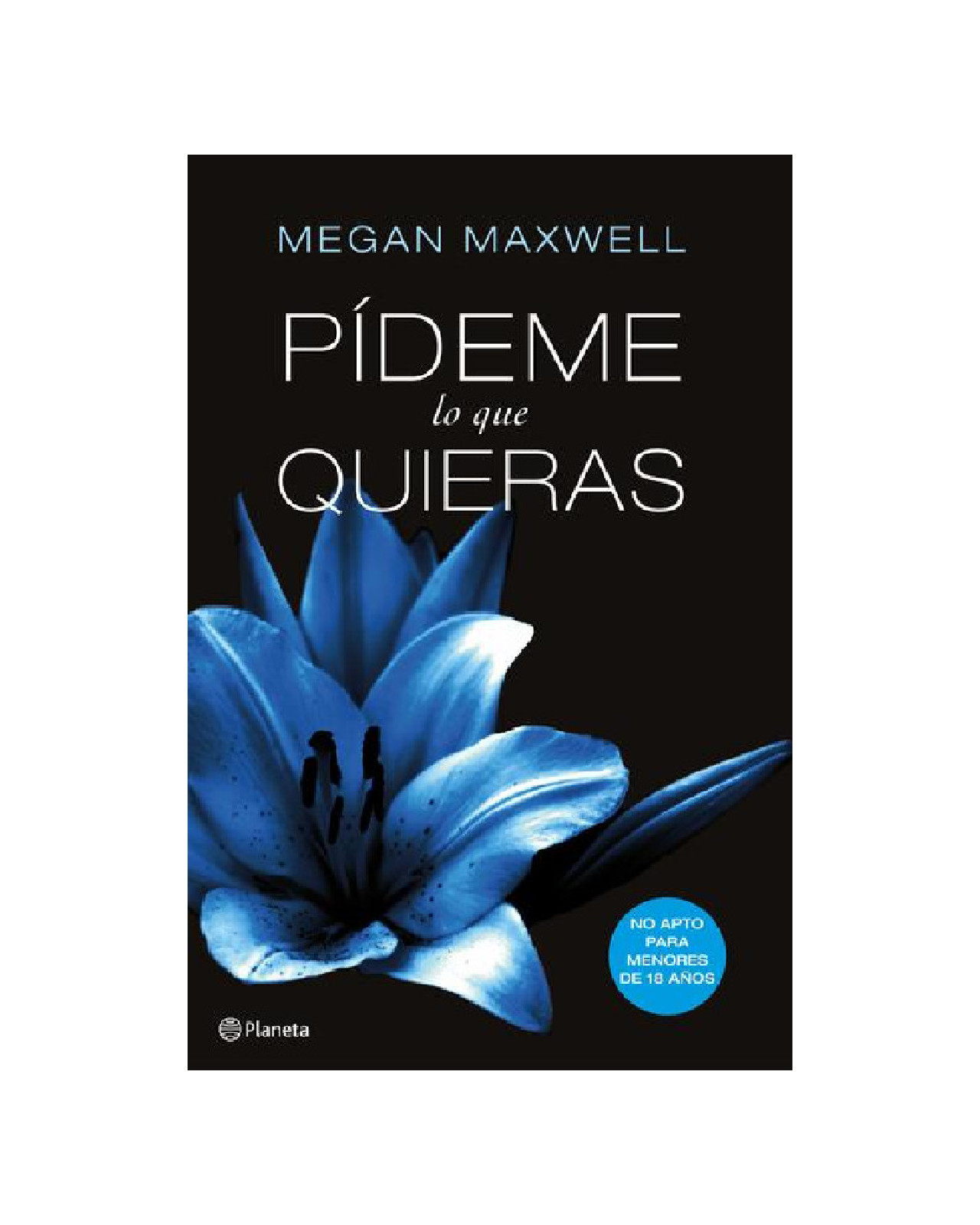 Libro ''pídeme Lo Que Quieras''