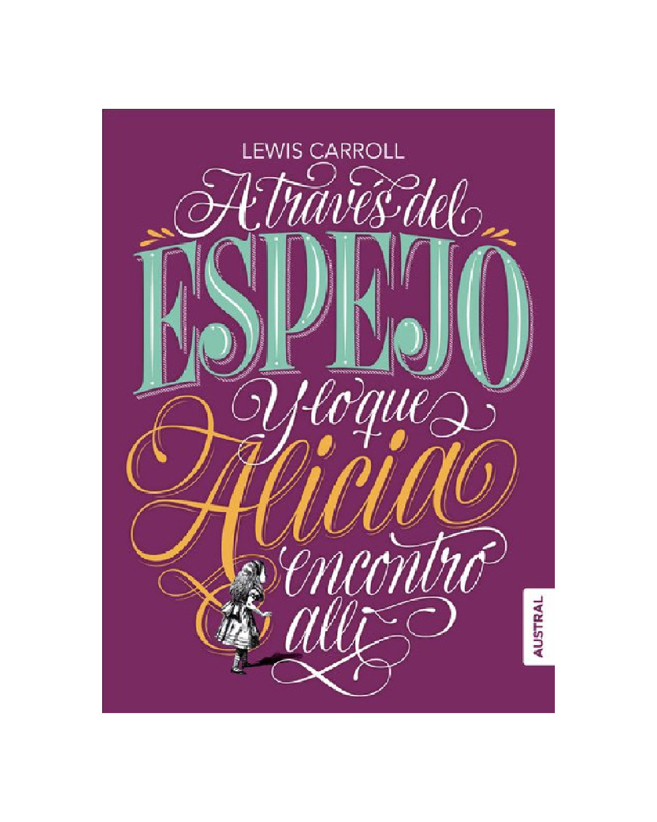 Foto 2 pulgar | Libro ''a Traves Del Espejo Y Lo Que Alicia Encontro Alli''