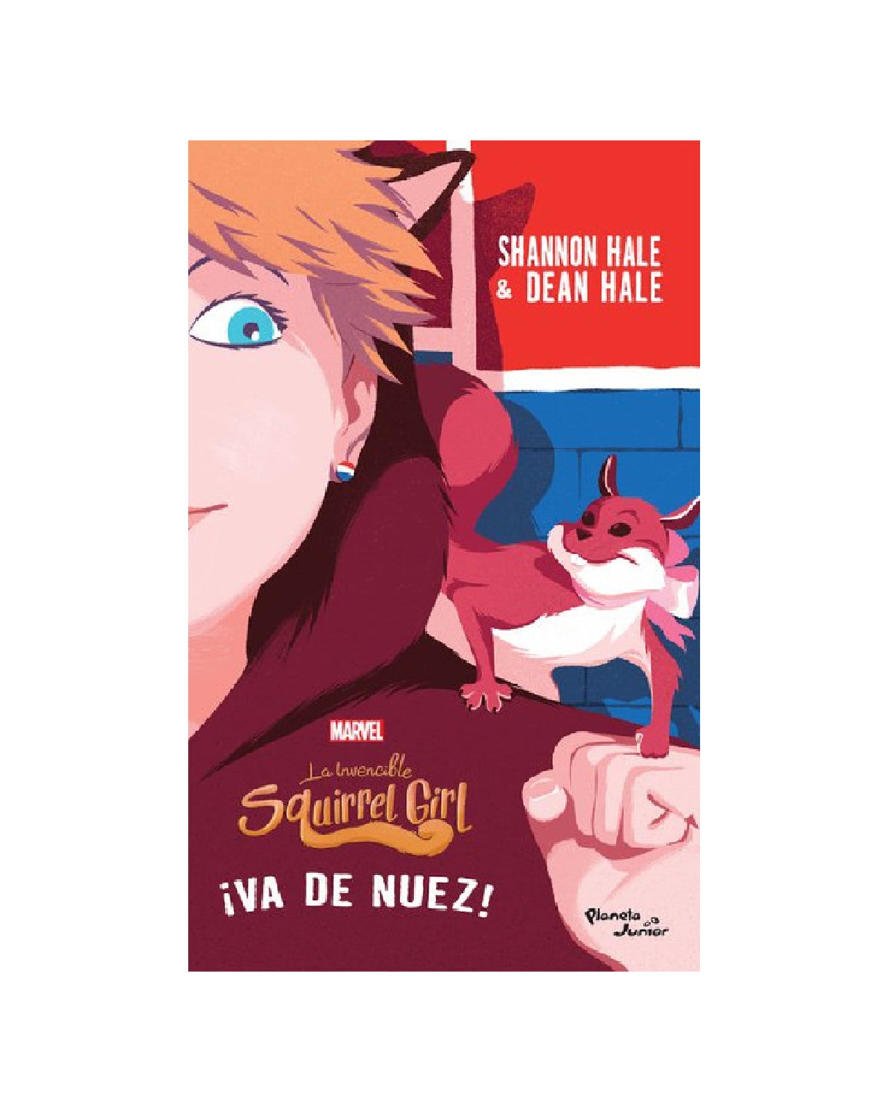 Libro ''la Invencible Squirrel Girl 2. ¡va De Nuez!'' $199