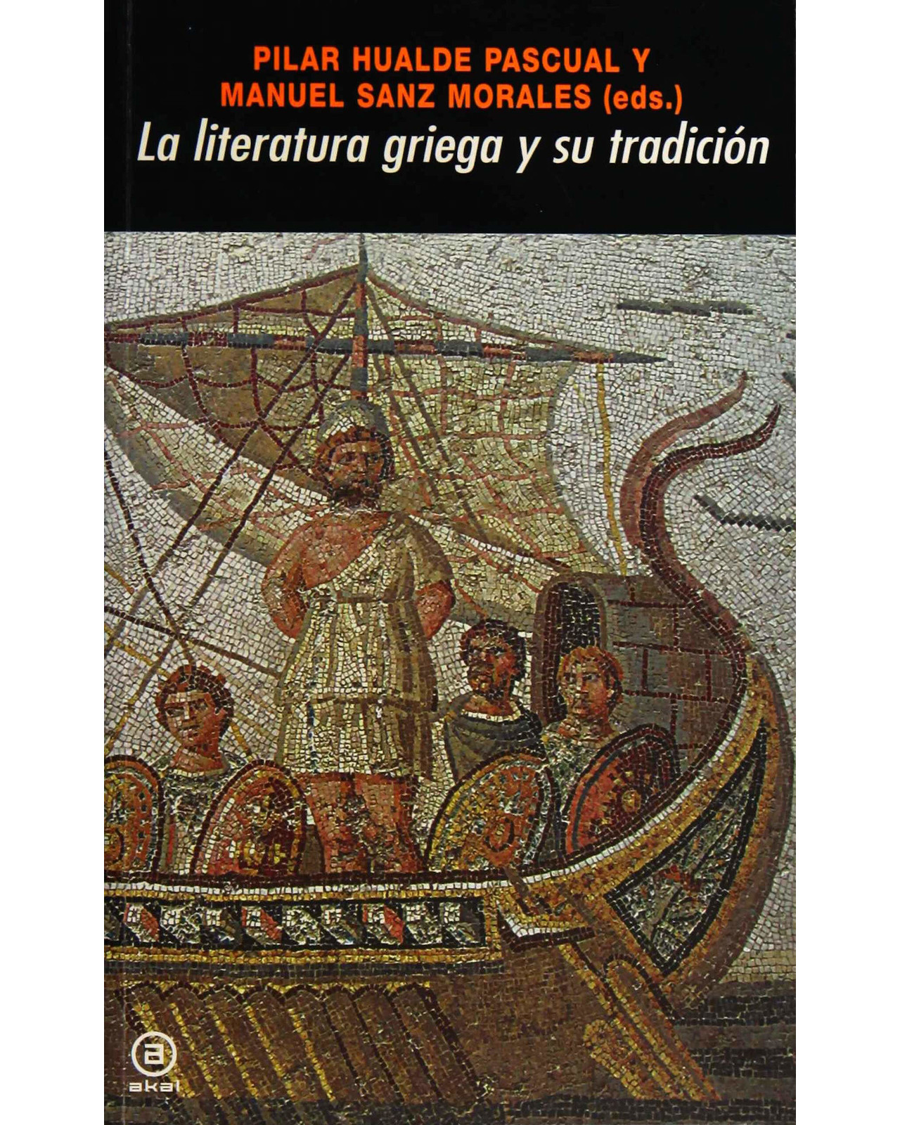 Libro ''literatura Griega Y Su Tradicion''