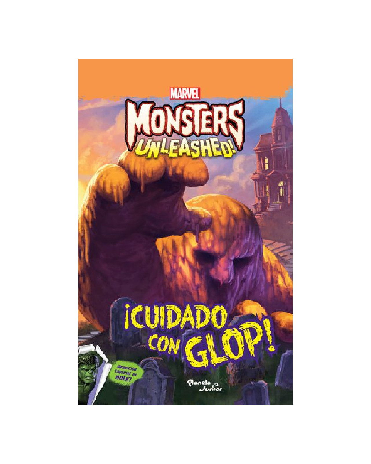 Libro ''monsters Unleashed. ¡cuidado Con Glop!''