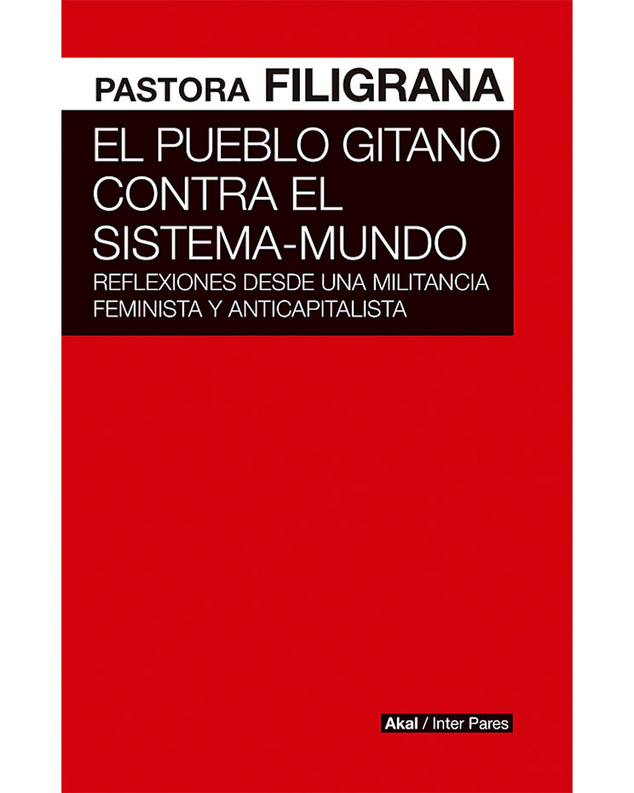 Libro ''pueblo Gitano Contra El Sistema-mundo'' $420
