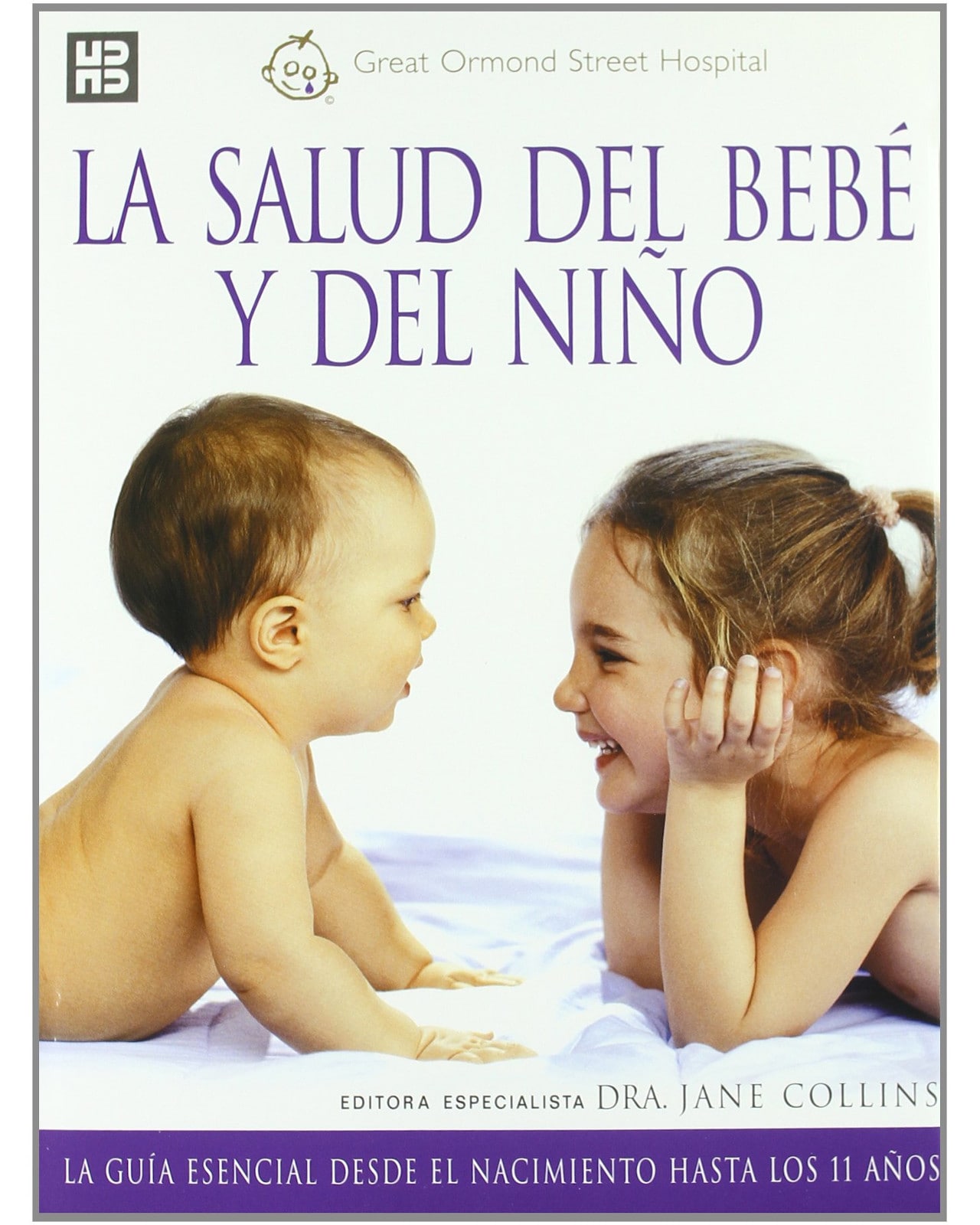 Libro Salud Del Bebe Y Del Niño Guia Nacimiento A 11 Años