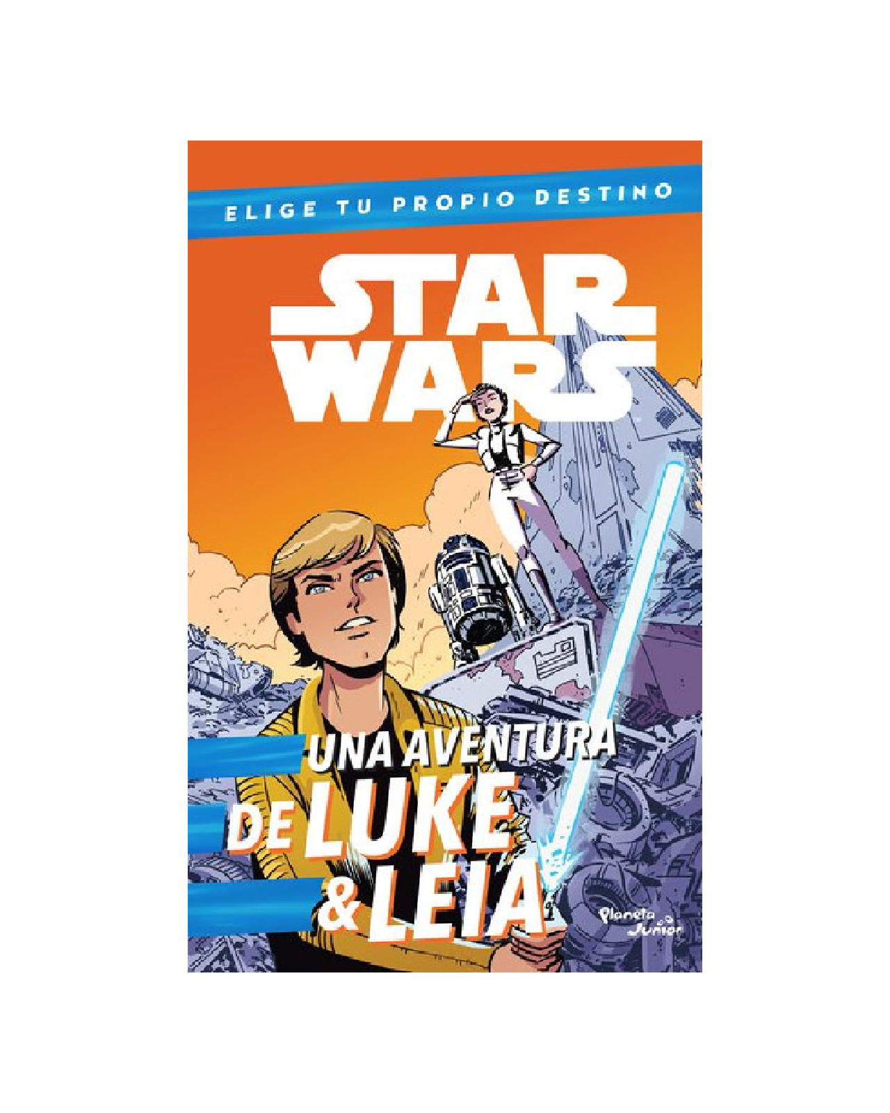 Libro ''star Wars. Luke & Leia. Elige Tu Propio Destino''