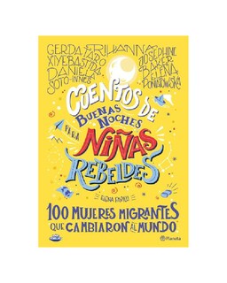 Foto 1 | Libro ''cuentos De Buenas Noches Para Niñas Rebeldes Td 100 Mujeres Migrantes Que Cambia''
