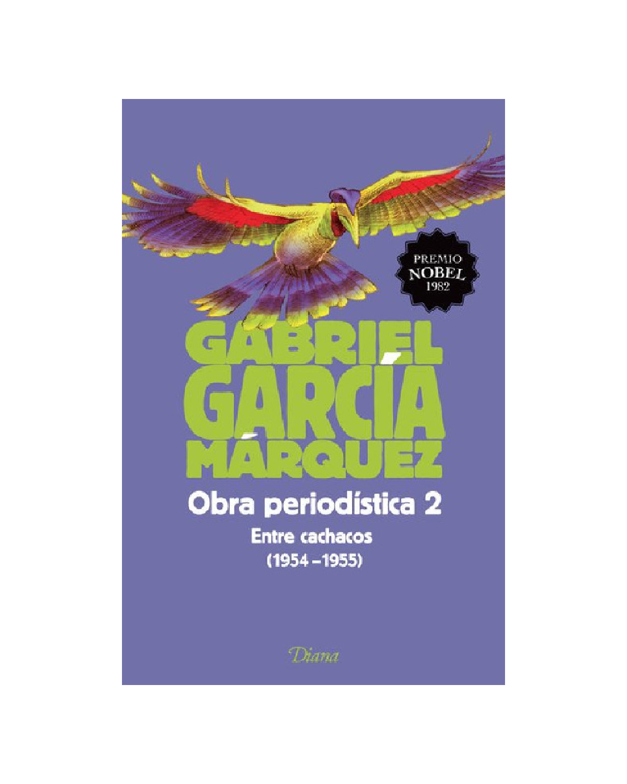 Foto 2 pulgar | Libro ''obra Periodistica 2. Entre Cachacos (1954-1955)(ed''