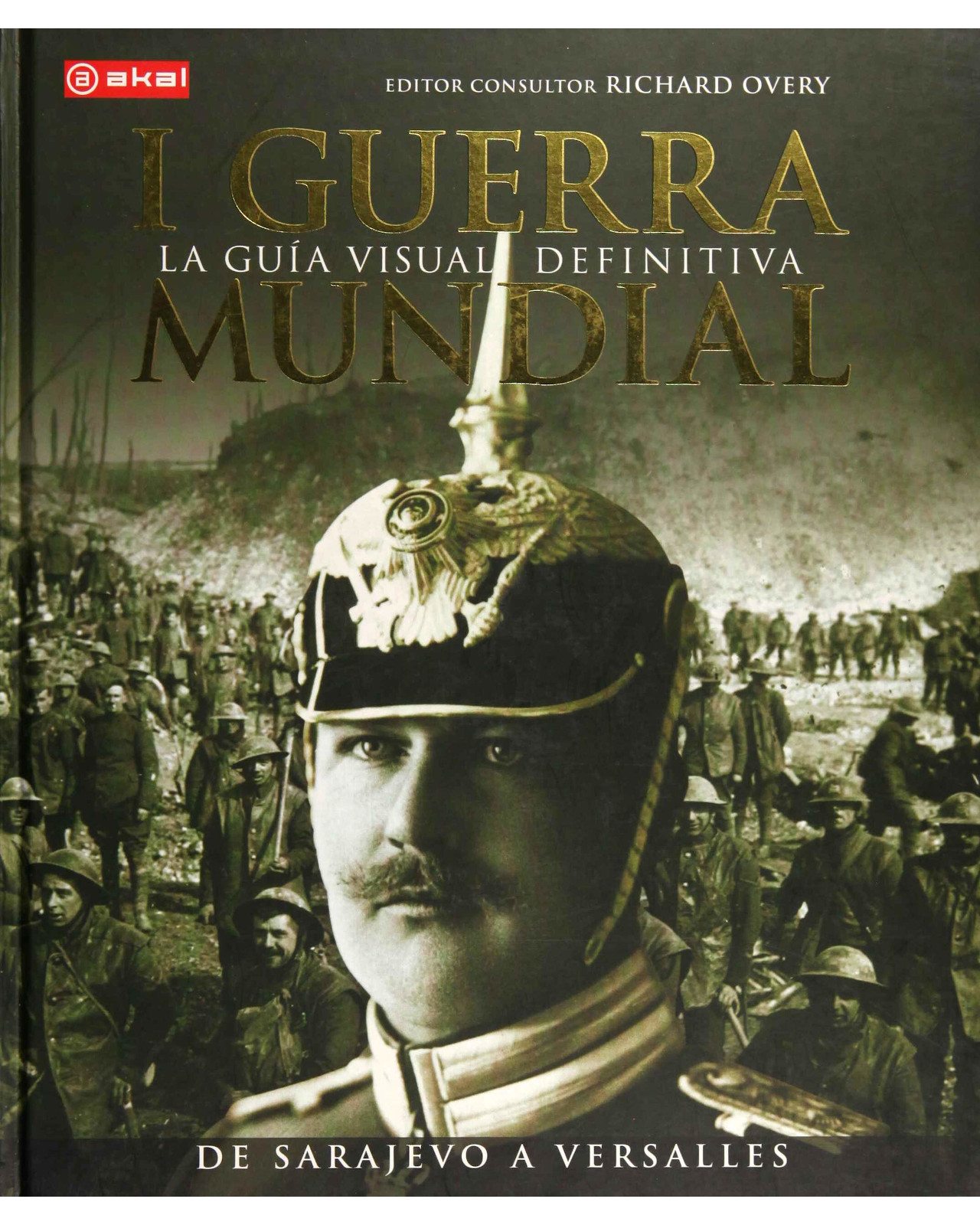 Libro ''i Guerra Mundial. Guia Visual Definitiva''