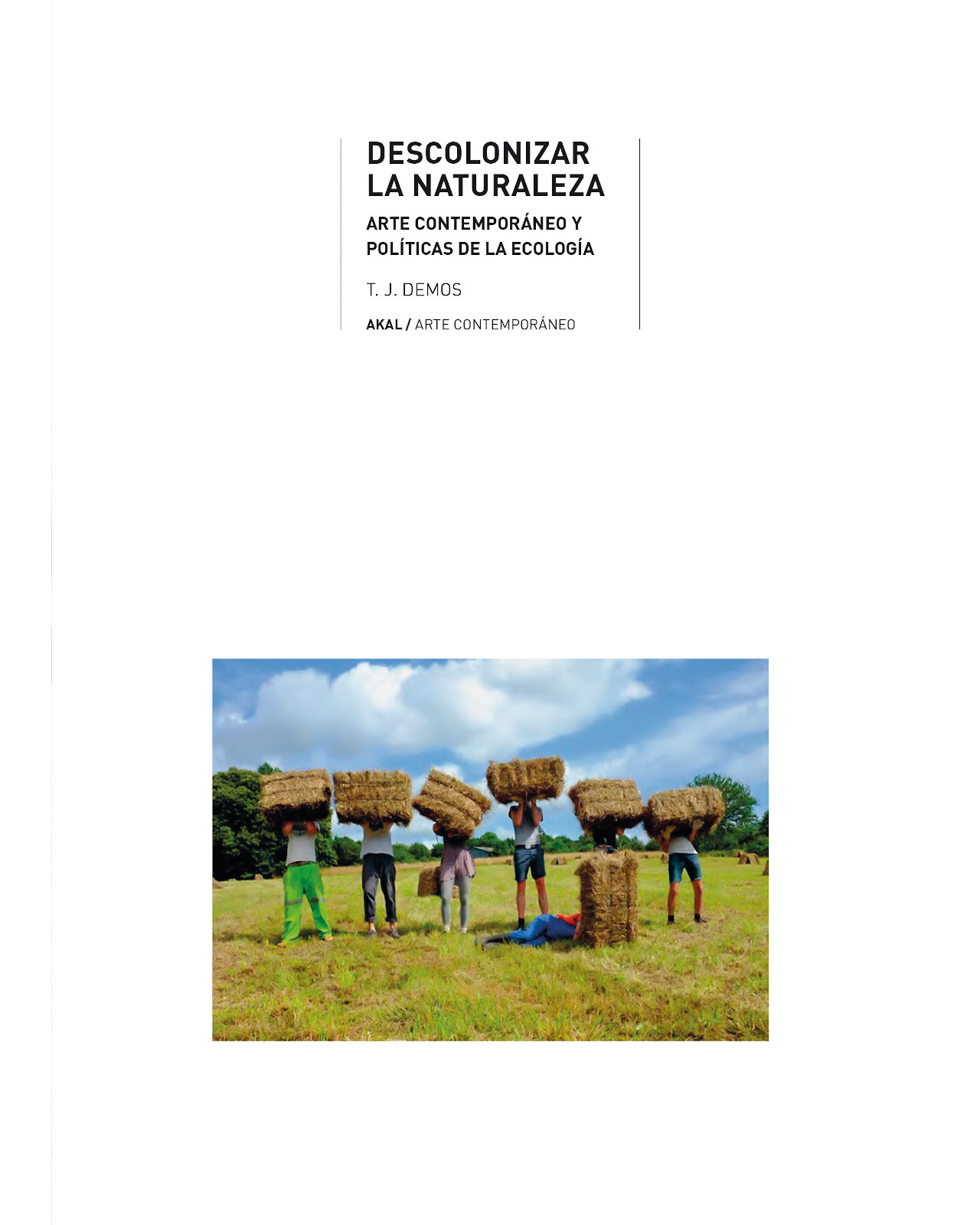 Foto 2 pulgar | Libro ''descolonizar La Naturaleza.arte Contemporáneo Y Políticas De La Ecología''