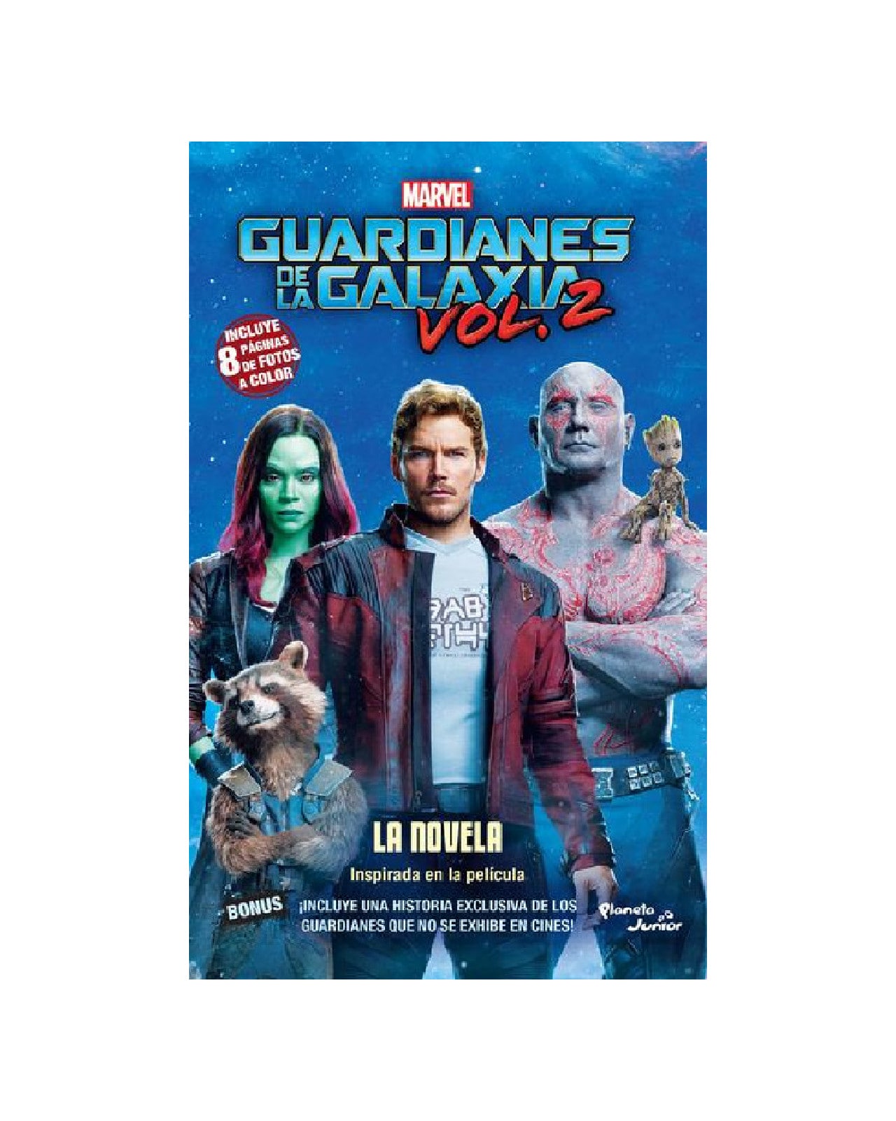 Libro ''guardianes De La Galaxia 2. La Novela'' $199