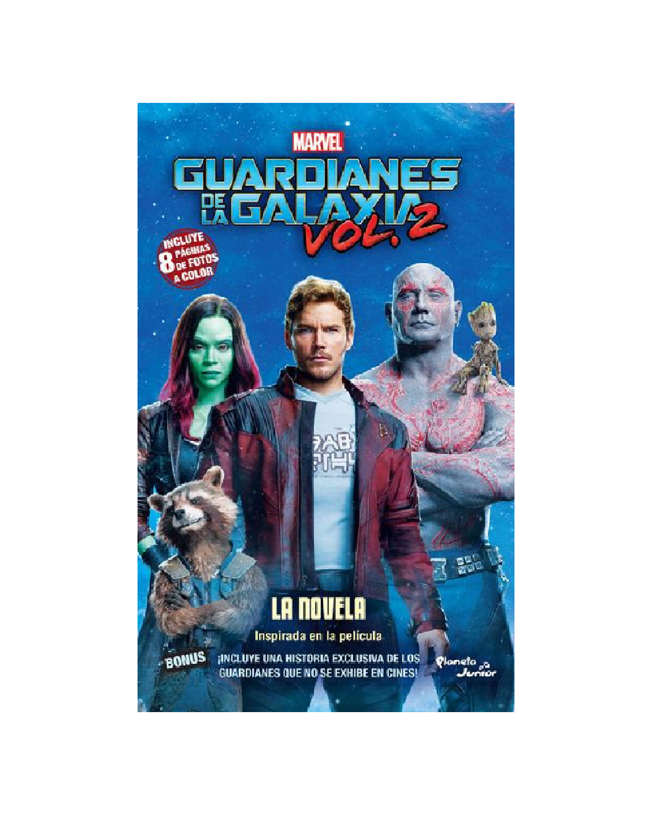 Libro ''guardianes De La Galaxia 2. La Novela''