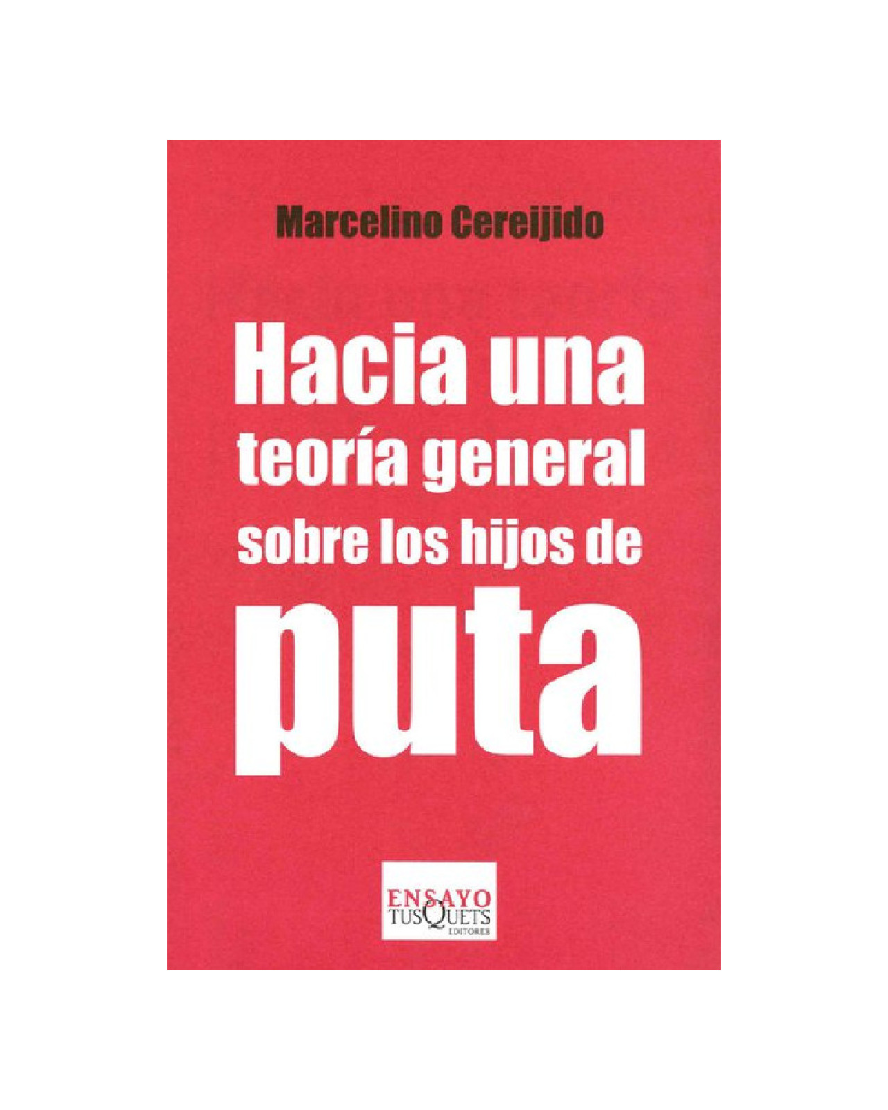 Foto 2 pulgar | Libro ''hacia Una Teoria General Sobre Los Hijos De Puta''