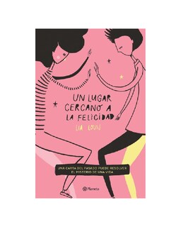 Foto 1 | Libro ''un Lugar Cercano A La Felicidad''