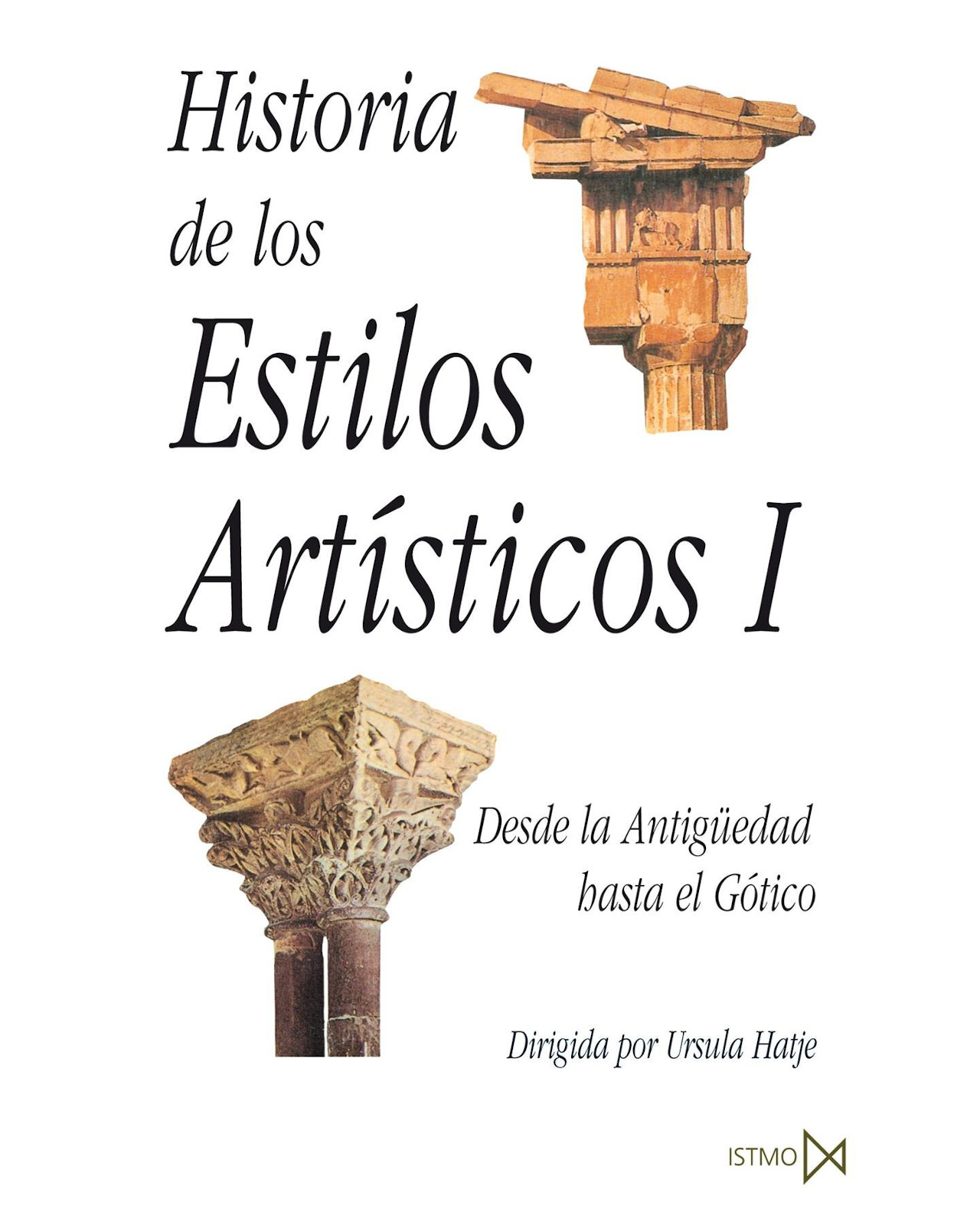 Foto 1 | Libro ''historia De Los Estilos Artisticos 1 Desde La Antiguedad Al Gotico''