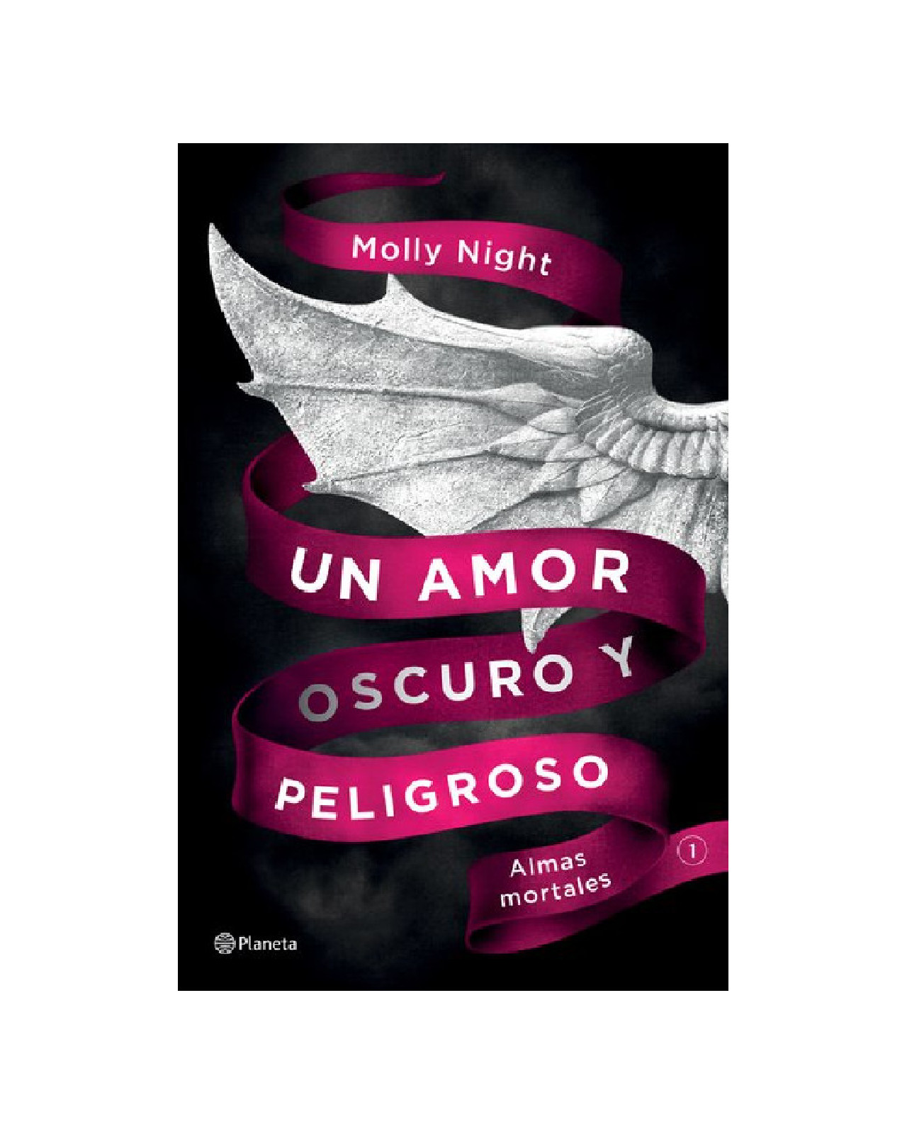 Libro ''un Amor Oscuro Y Peligroso. Almas Mortales''