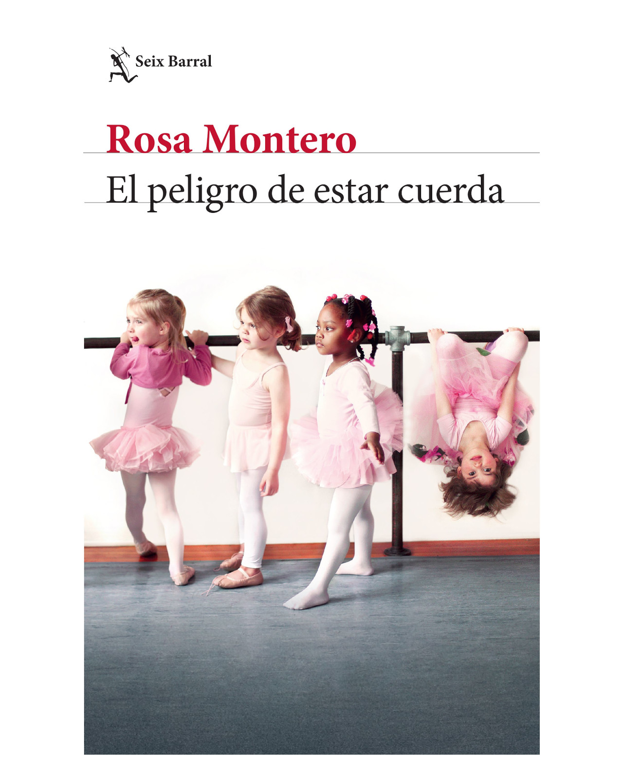 Foto 2 pulgar | Libro ''el Peligro De Estar Cuerda''